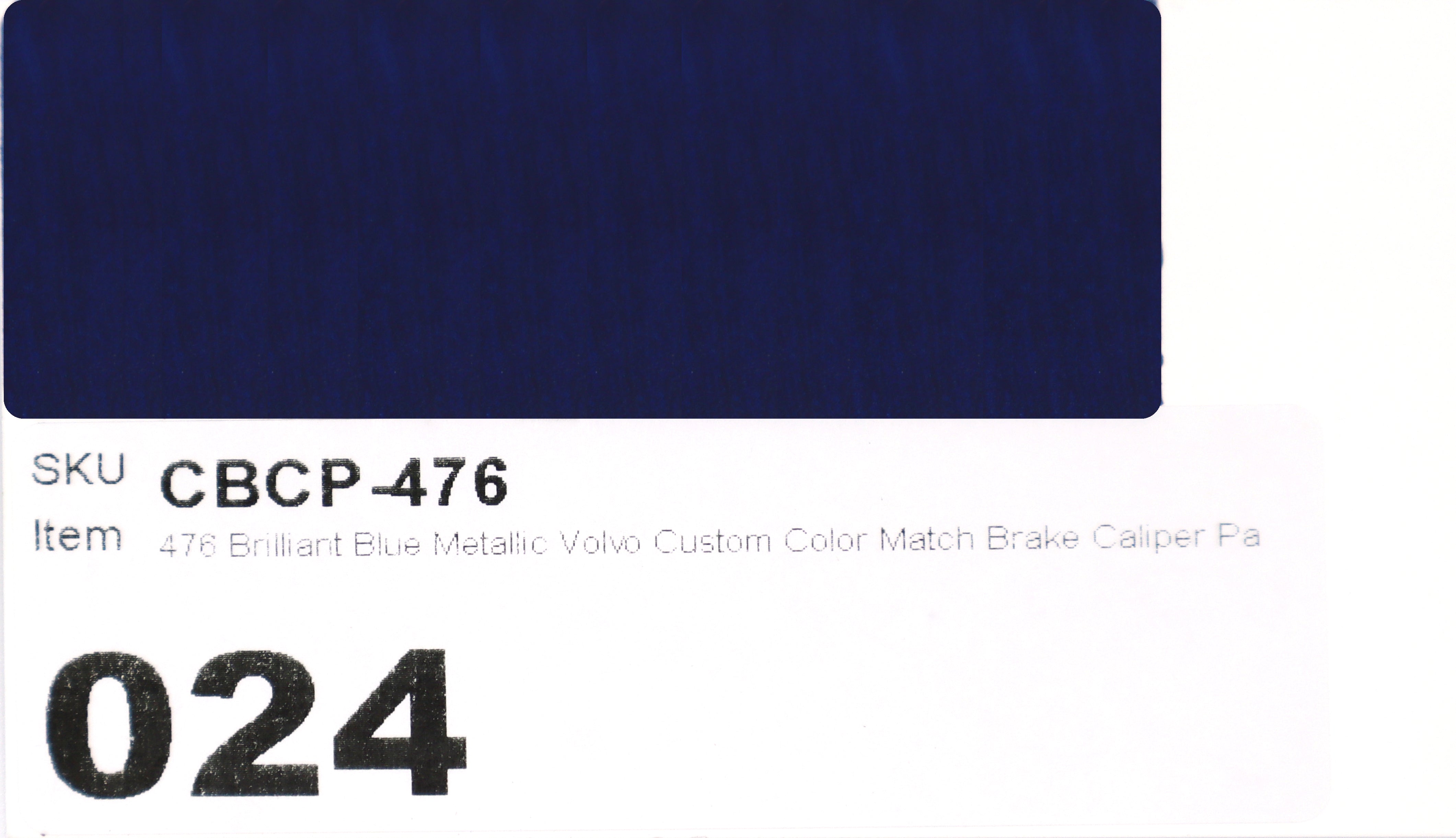 476 Brilliant Blue Metallic Volvo Custom Color Match Brake Caliper Paint
