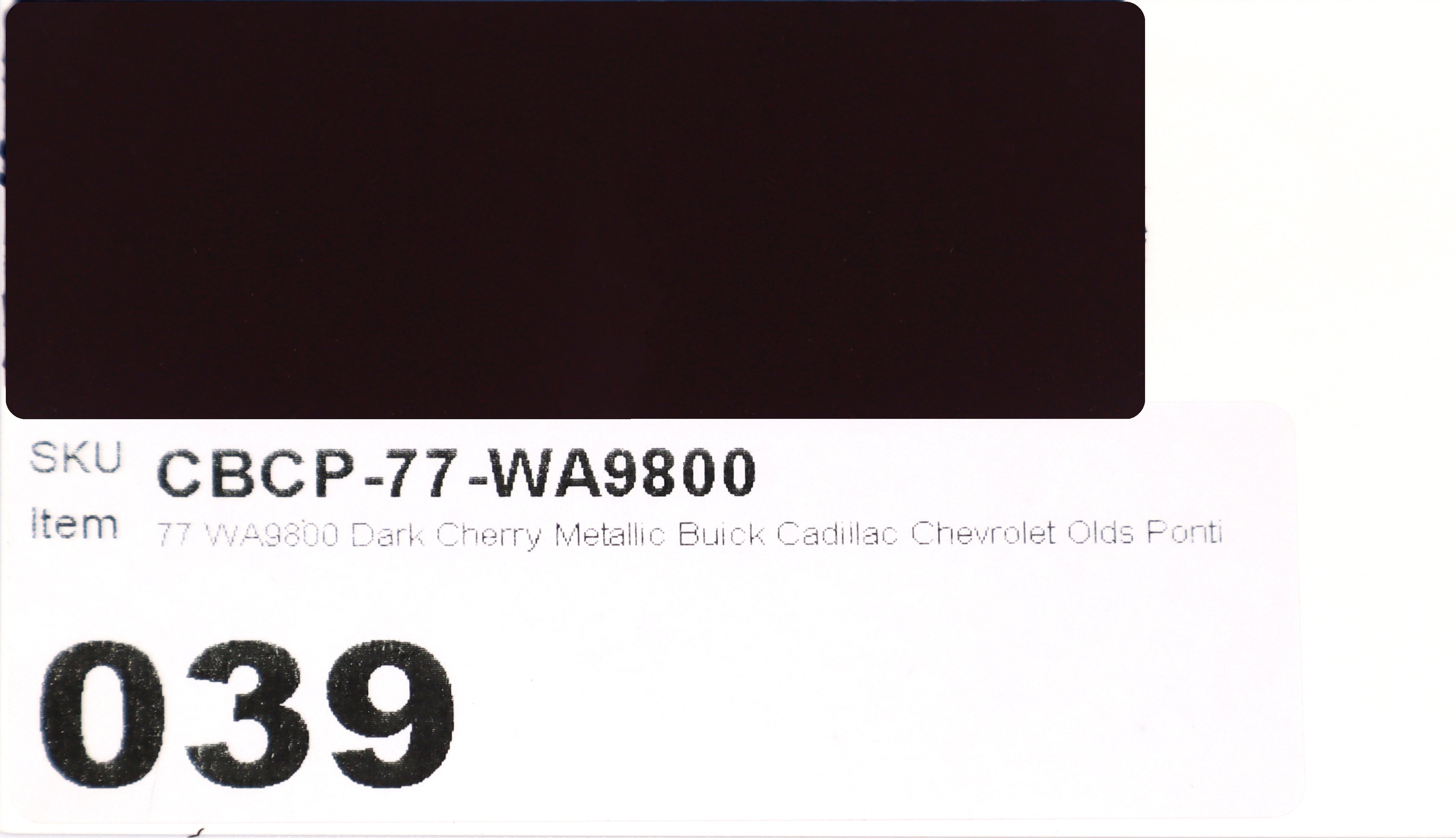 77 WA9800 Dark Cherry Metallic Buick Cadillac Chevrolet Olds Pontiac Saturn Brake Caliper Paint