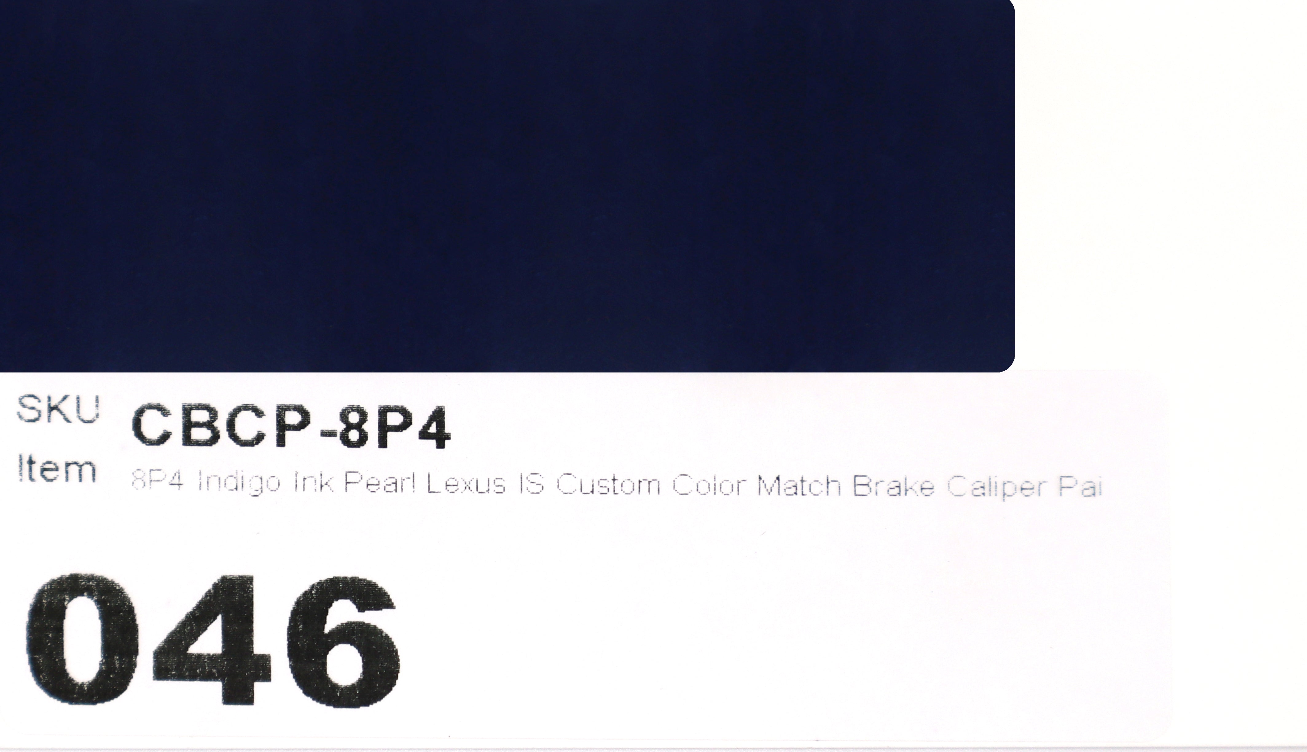 8P4 Indigo Ink Pearl Lexus IS Custom Color Match Brake Caliper Paint