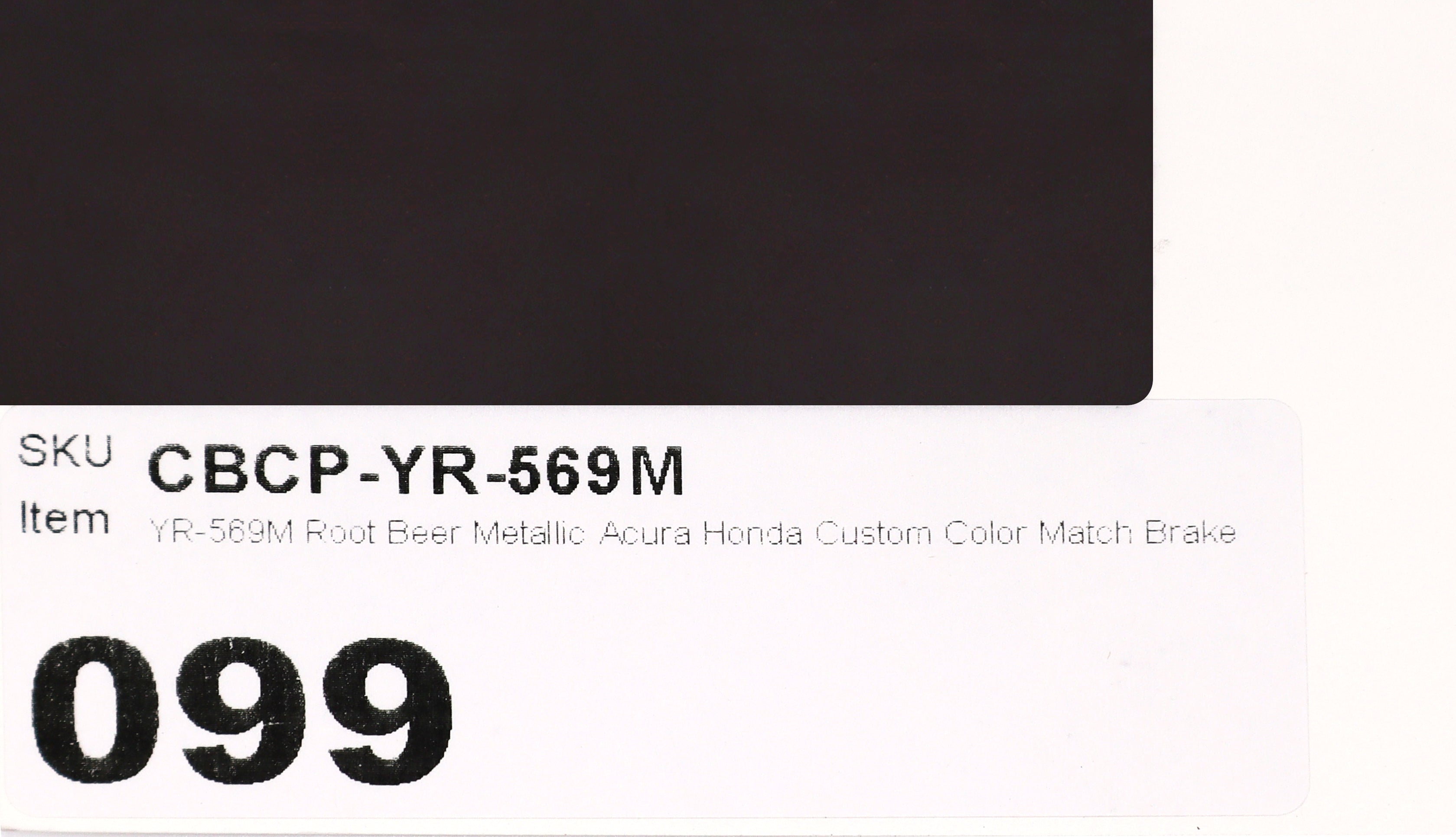 YR-569M Root Beer Metallic Acura Honda Custom Color Match Brake Caliper Paint