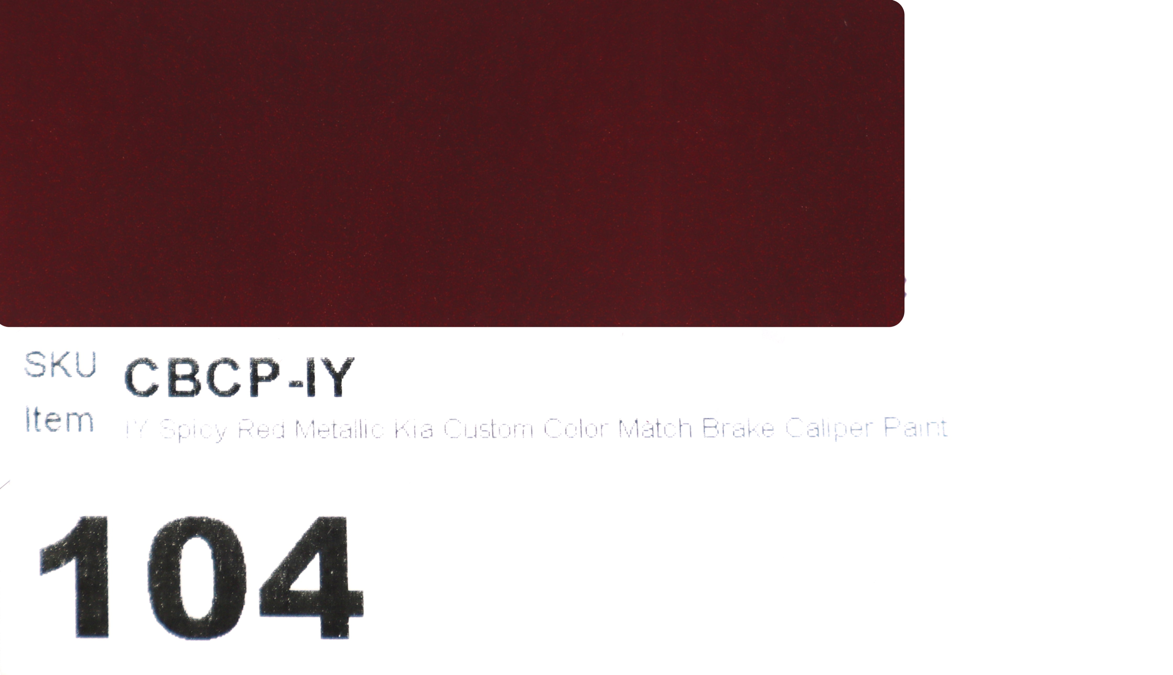 IY Spicy Red Metallic Kia Custom Color Match Brake Caliper Paint