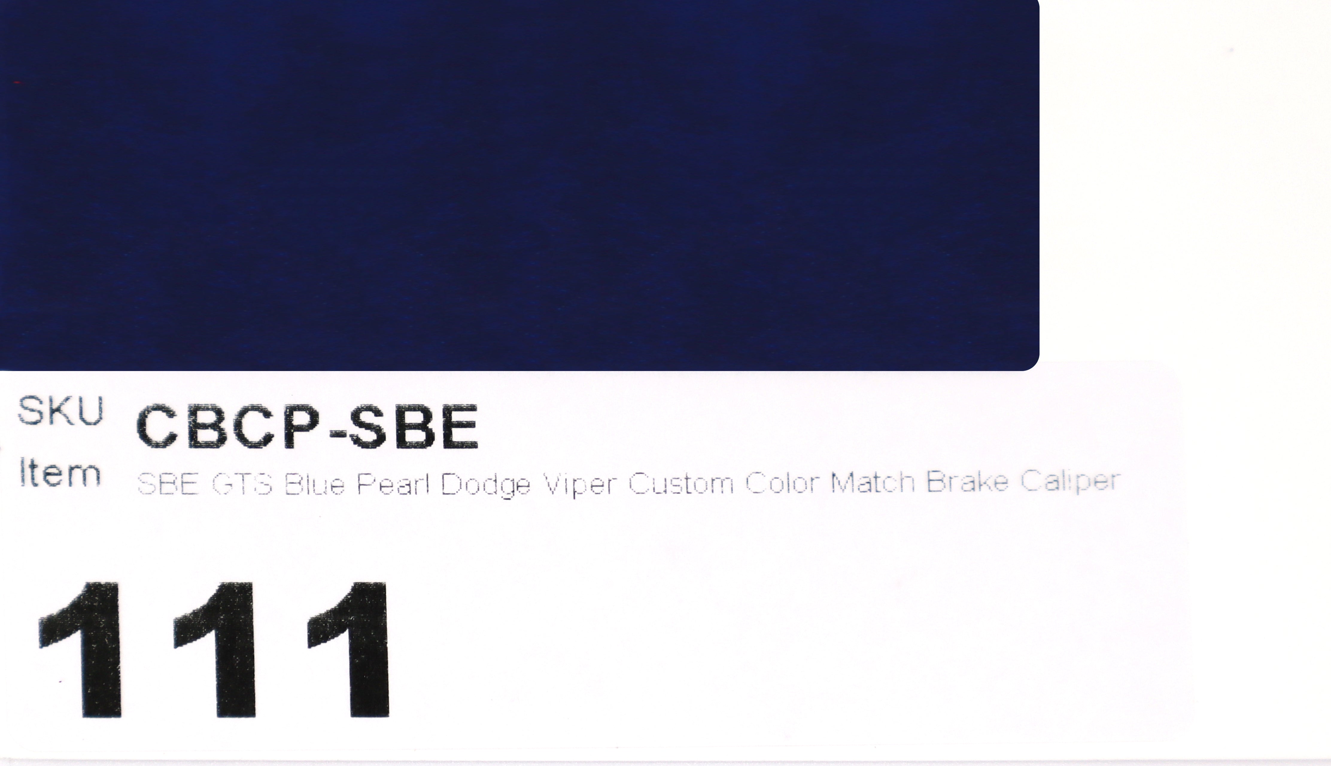 SBE GTS Blue Pearl Dodge Viper Custom Color Match Brake Caliper Paint