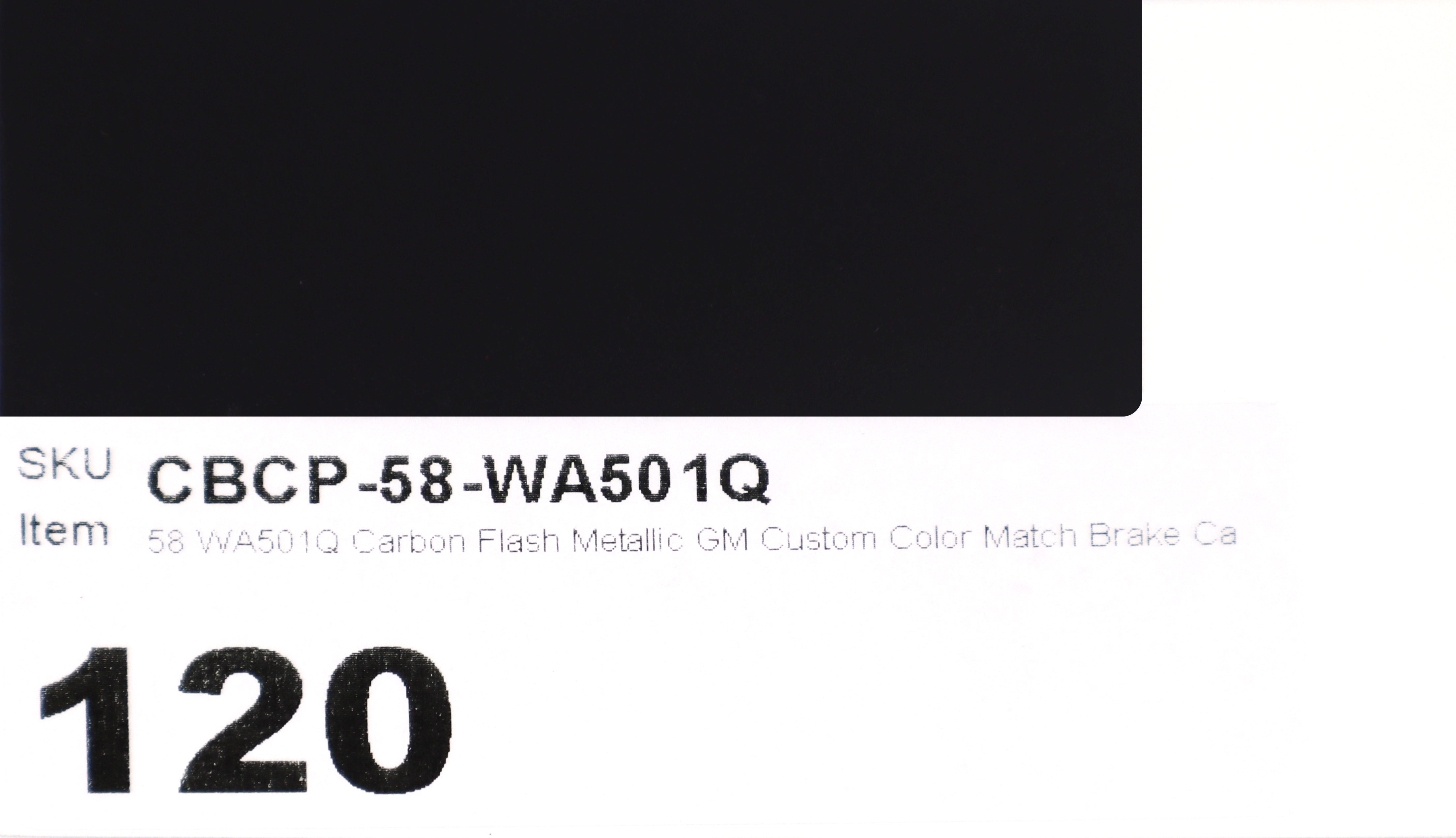 58 WA501Q Carbon Flash Metallic GM Custom Color Match Brake Caliper Paint