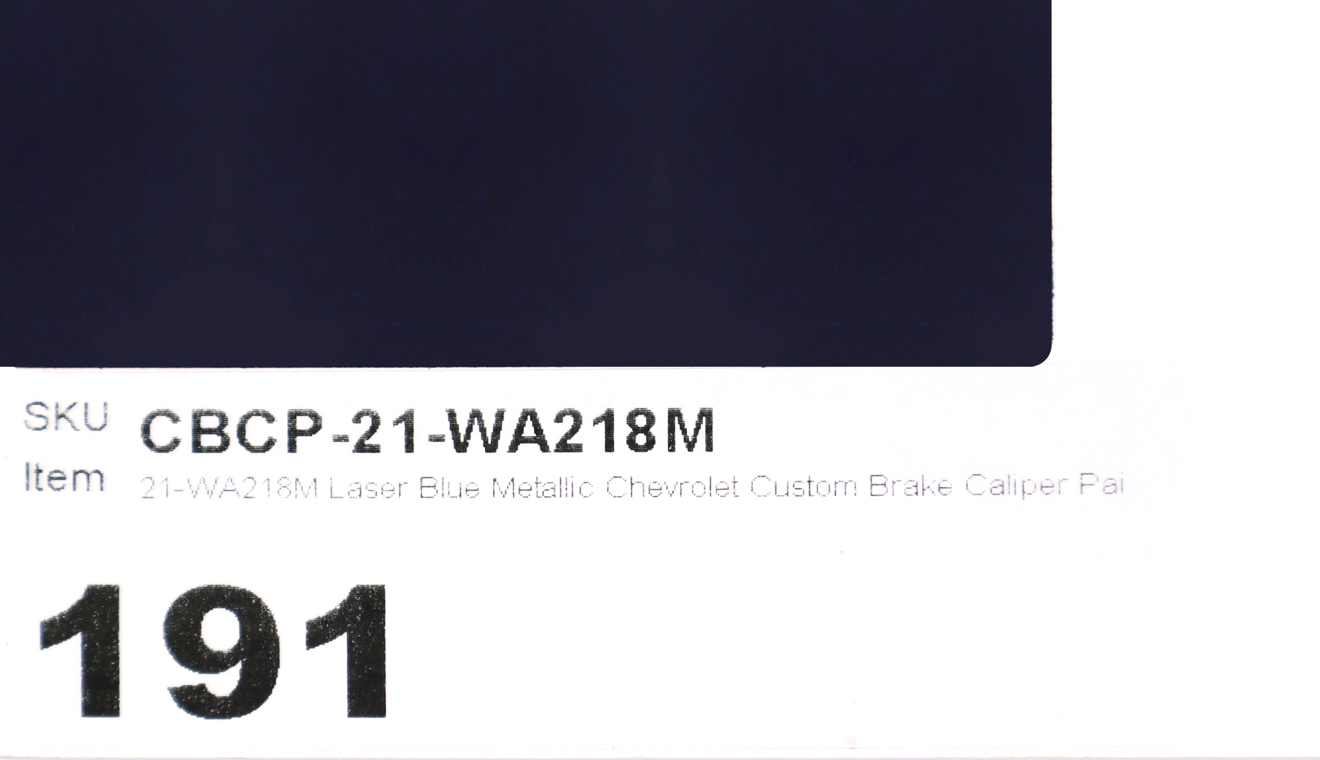 21-WA218M Laser Blue Metallic Chevrolet Custom Brake Caliper Paint