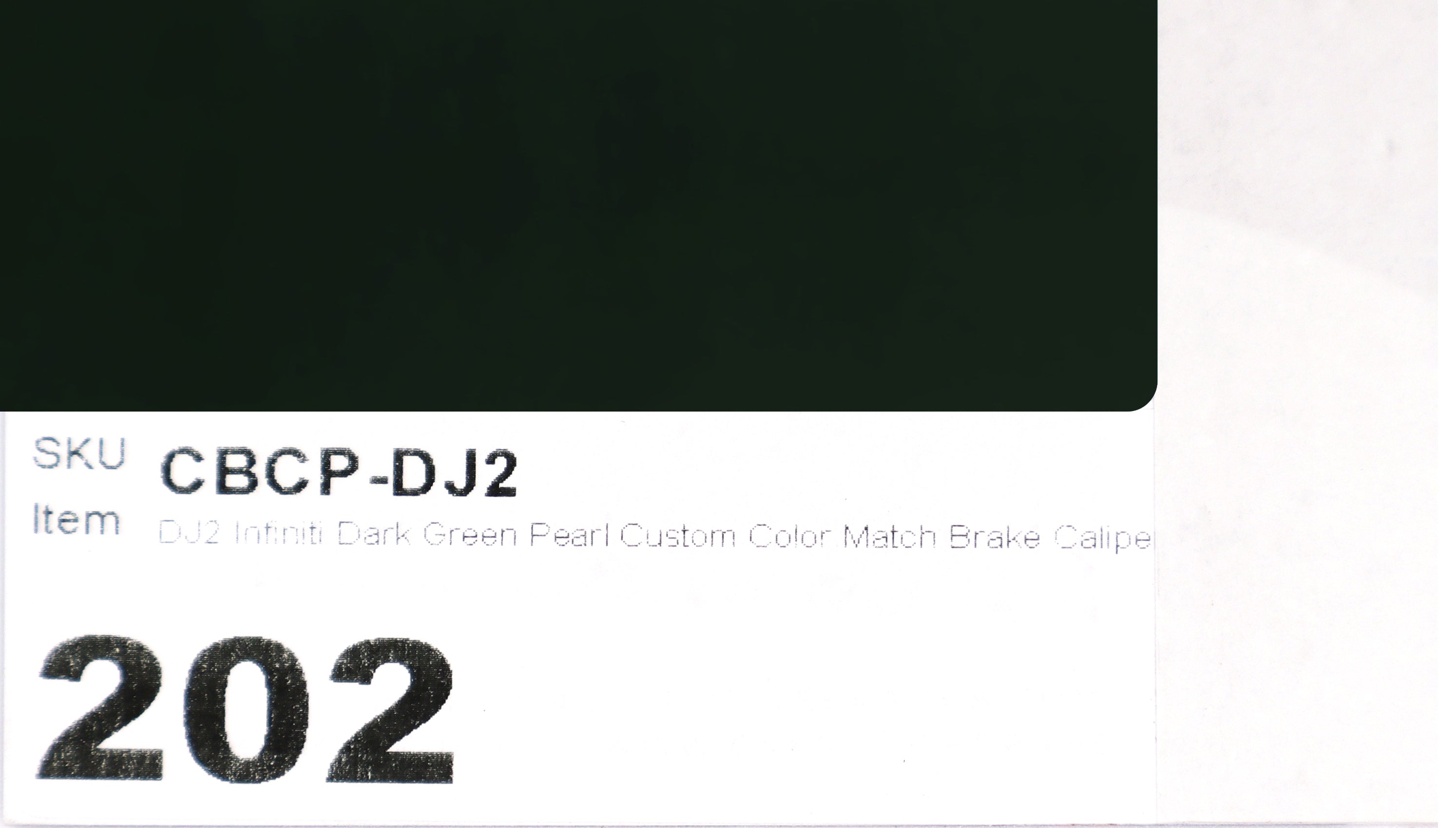 DJ2 Infiniti Dark Green Pearl Custom Color Match Brake Caliper Paint
