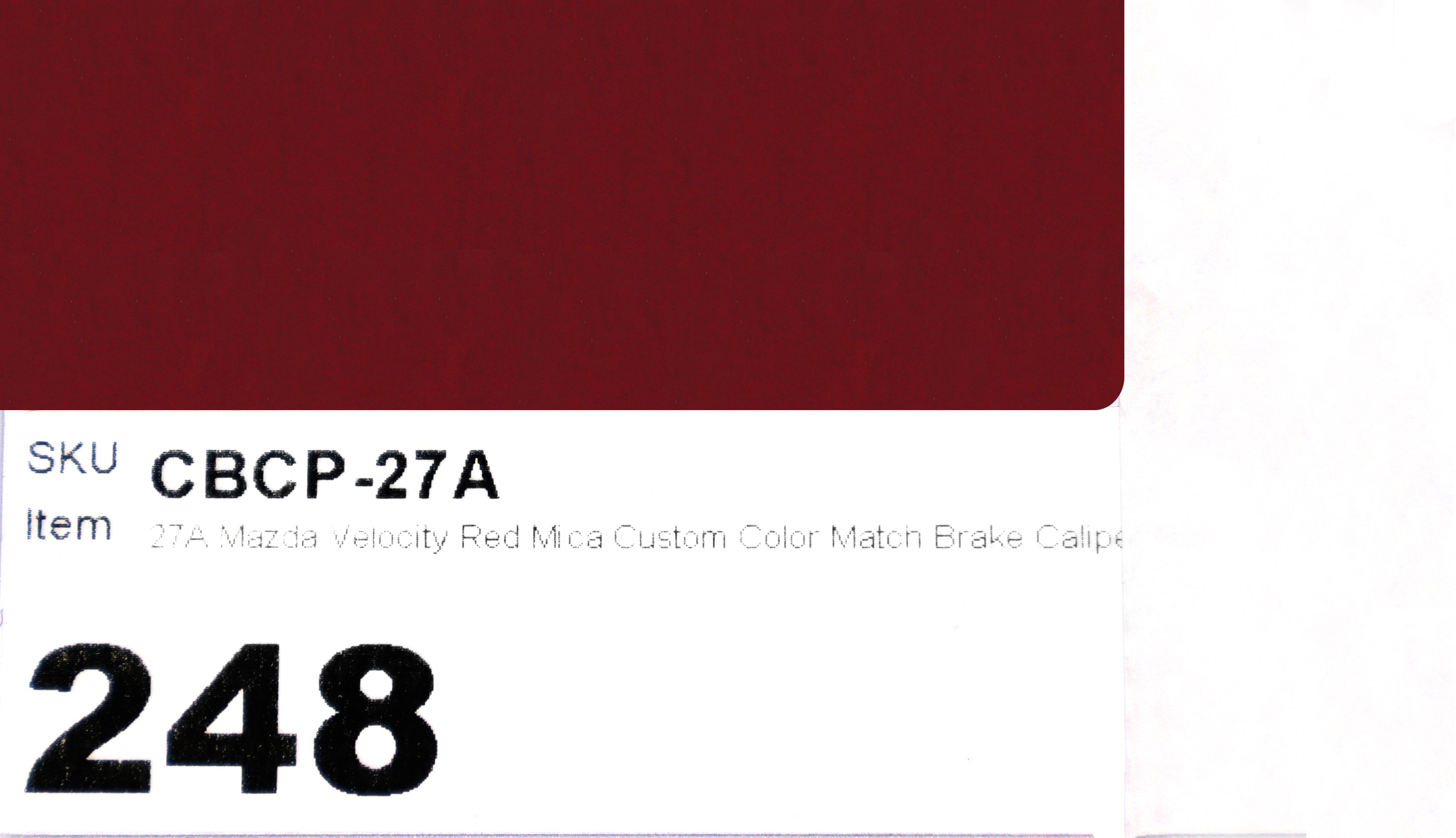 27A Mazda Velocity Red Mica Custom Color Match Brake Caliper Paint