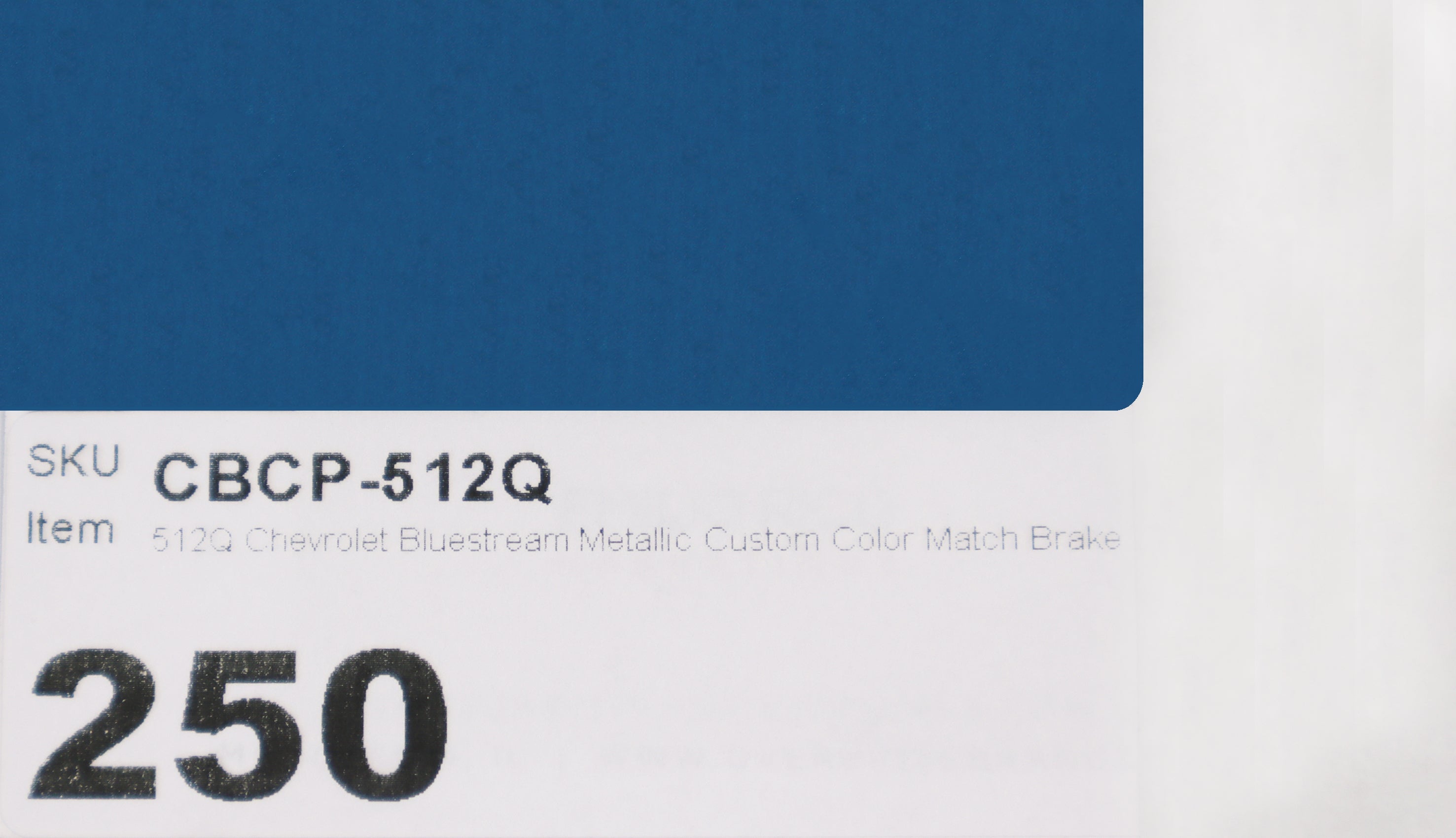 512Q Chevrolet Bluestream Metallic Custom Color Match Brake Caliper Paint Kit
