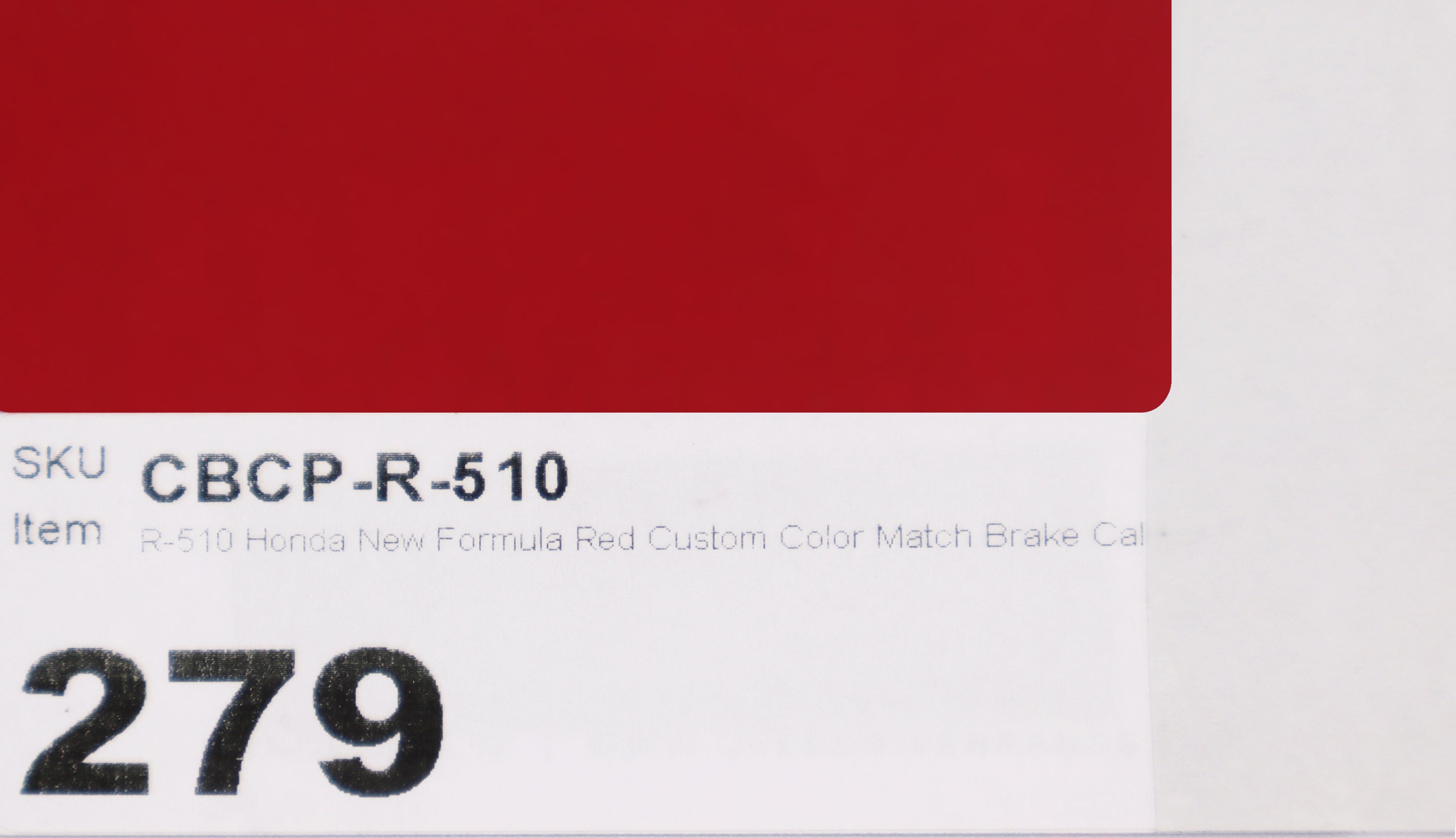 R-510 Honda New Formula Red Custom Color Match Brake Caliper Paint Kit