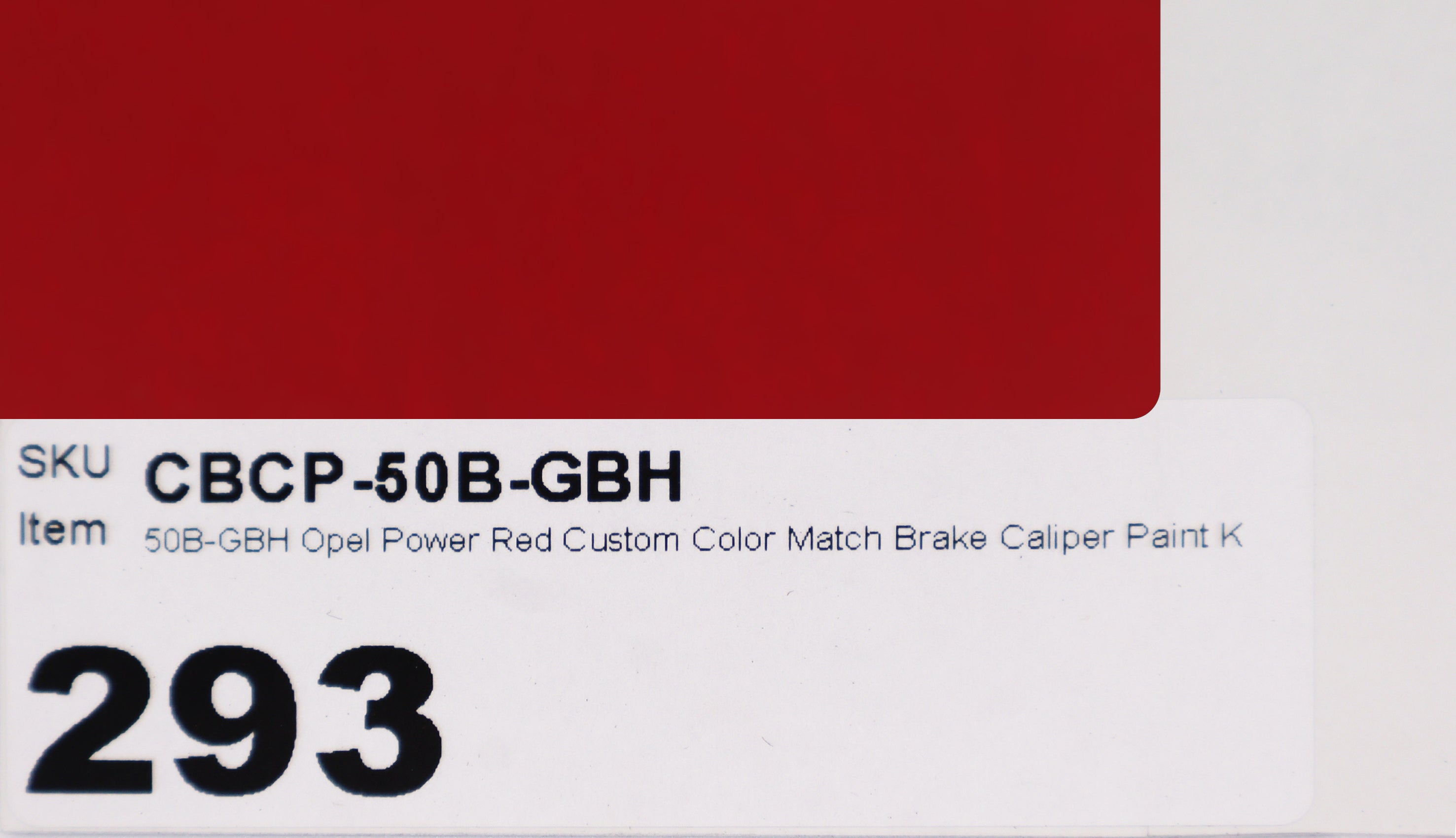50B-GBH Opel Power Red Custom Color Match Brake Caliper Paint Kit