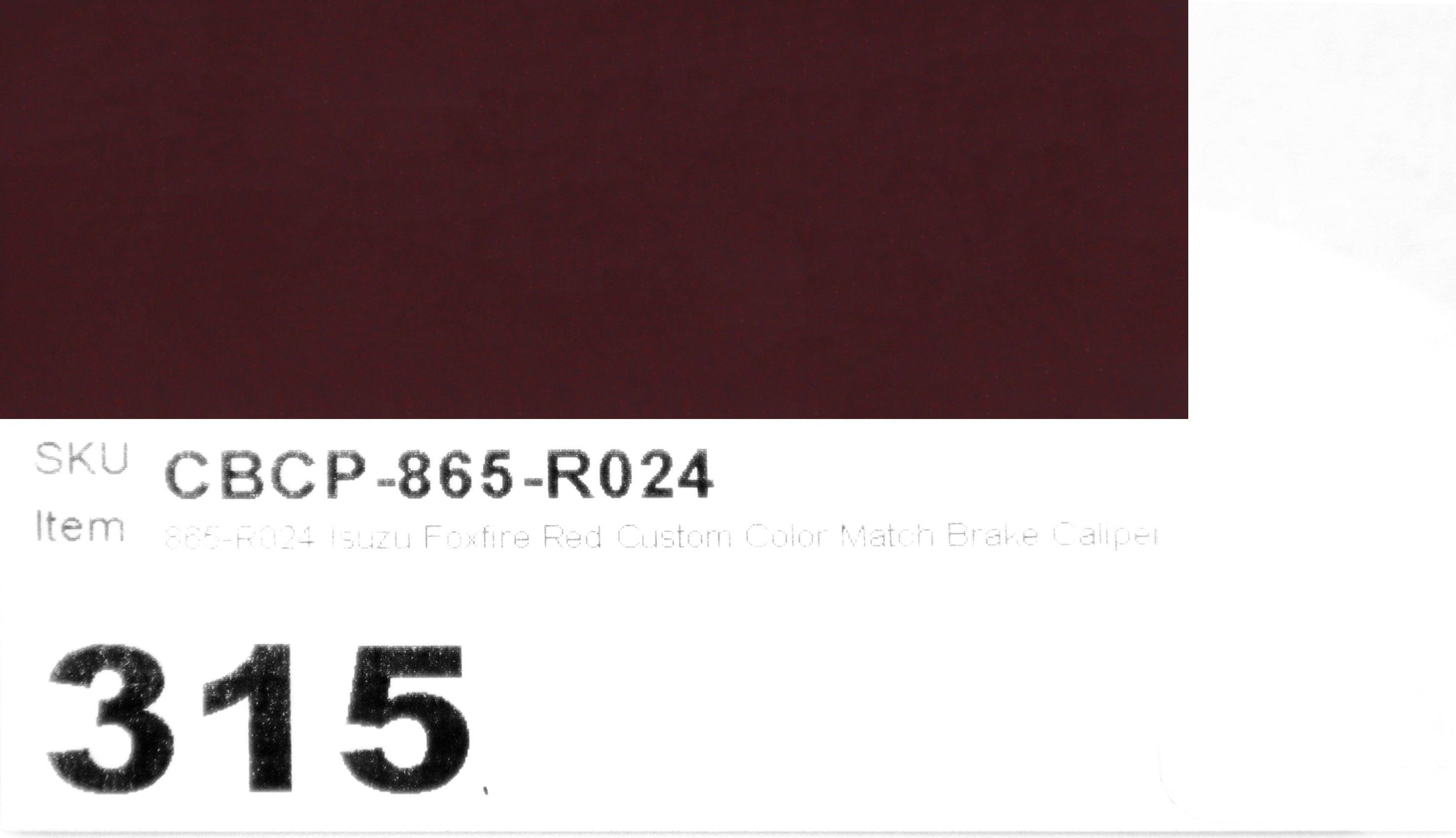 865-R024 Isuzu Foxfire Red Custom Color Match Brake Caliper Paint Kit