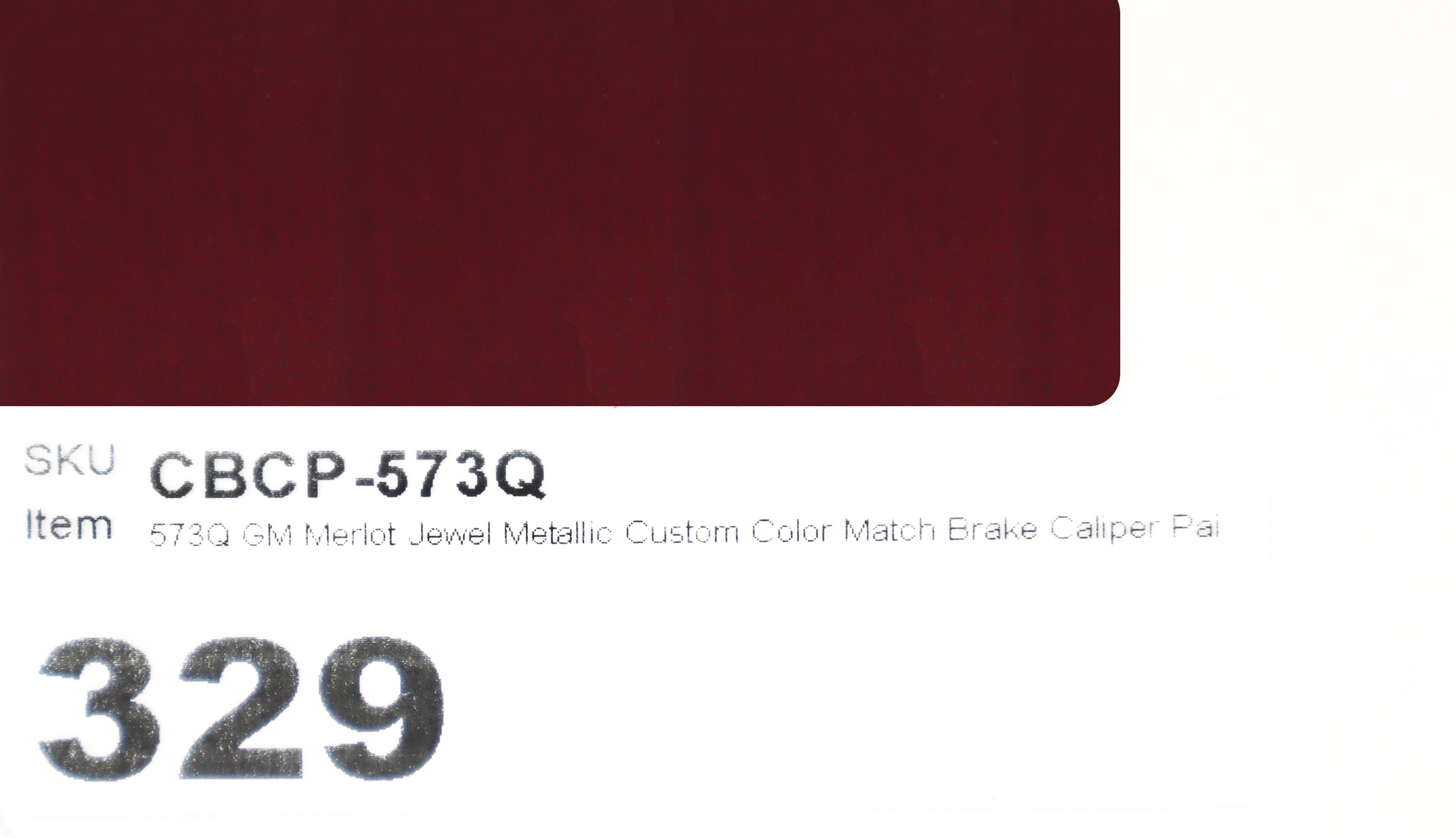 573Q GM Merlot Jewel Metallic Custom Color Match Brake Caliper Paint Kit