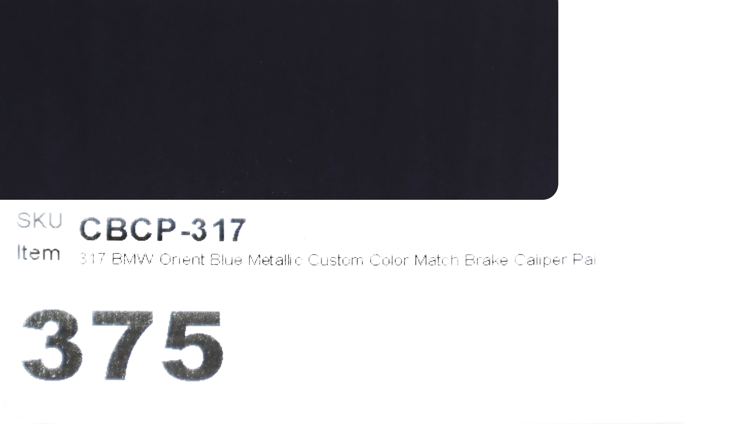 317 BMW Orient Blue Metallic Custom Color Match Brake Caliper Paint Kit