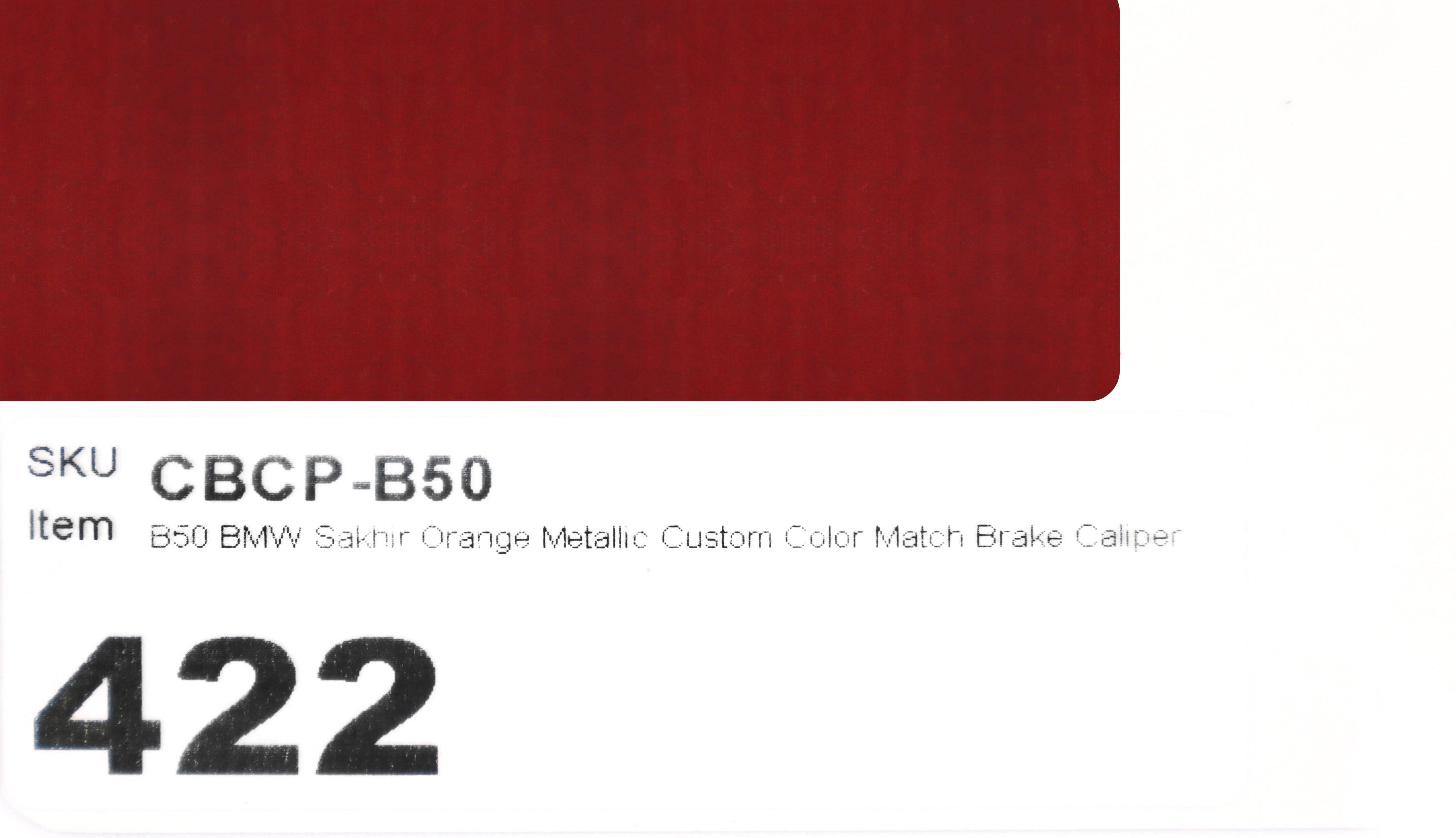 B50 BMW Sakhir Orange Metallic Custom Color Match Brake Caliper Paint