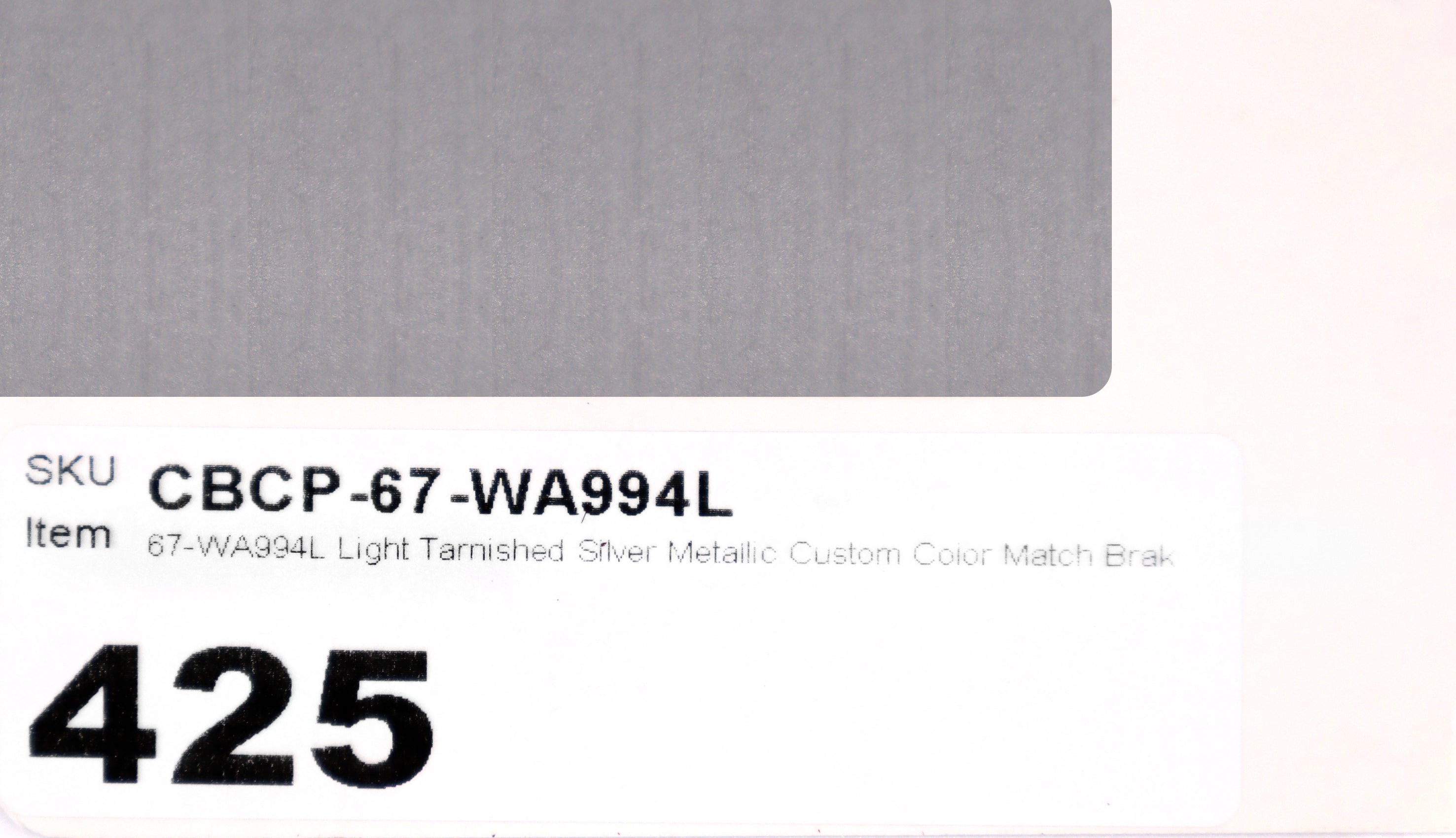 67-WA994L Light Tarnished Silver Metallic Custom Match Brake Caliper Paint