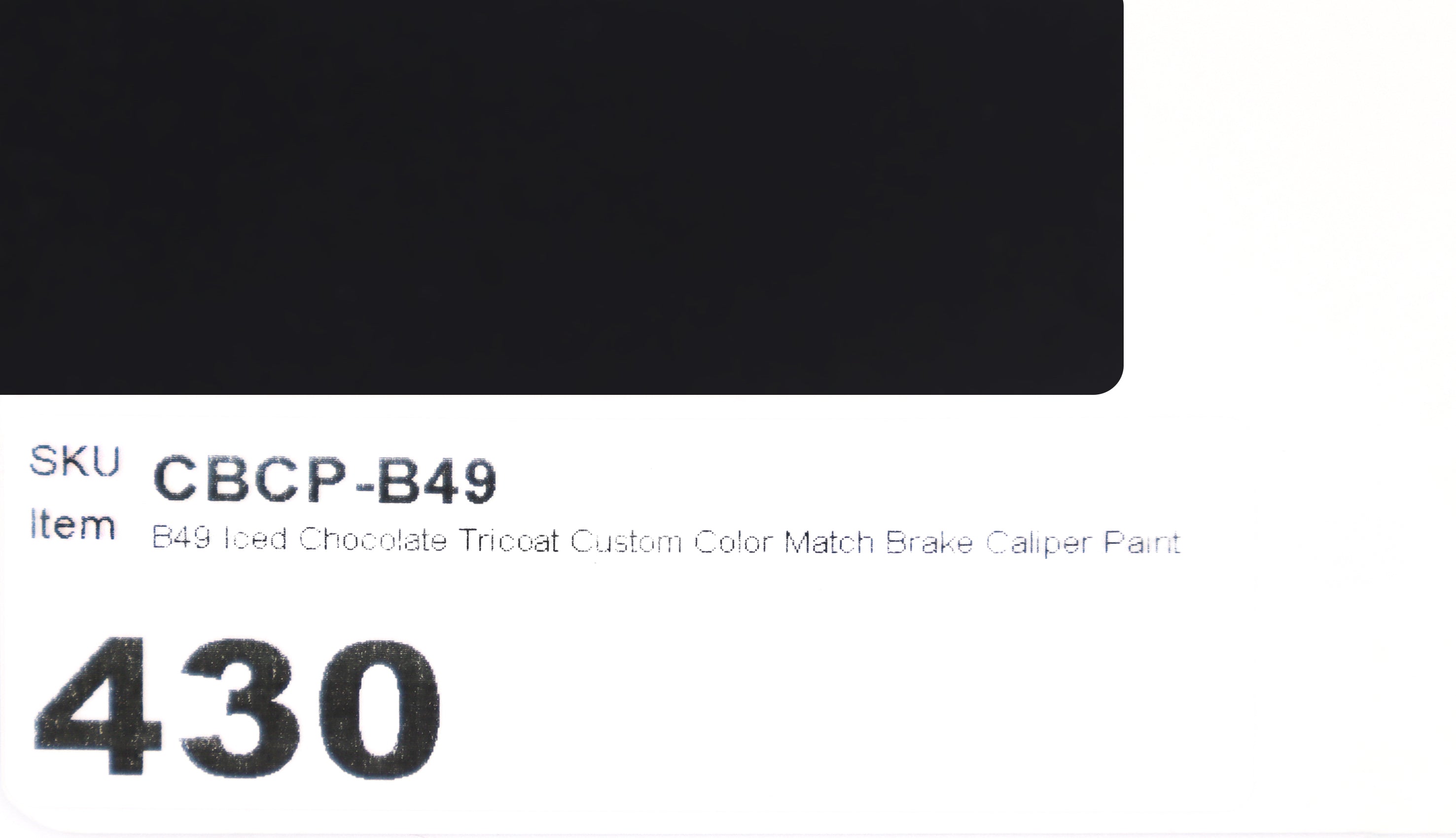 B49 Iced Chocolate Tricoat Custom Color Match Brake Caliper Paint