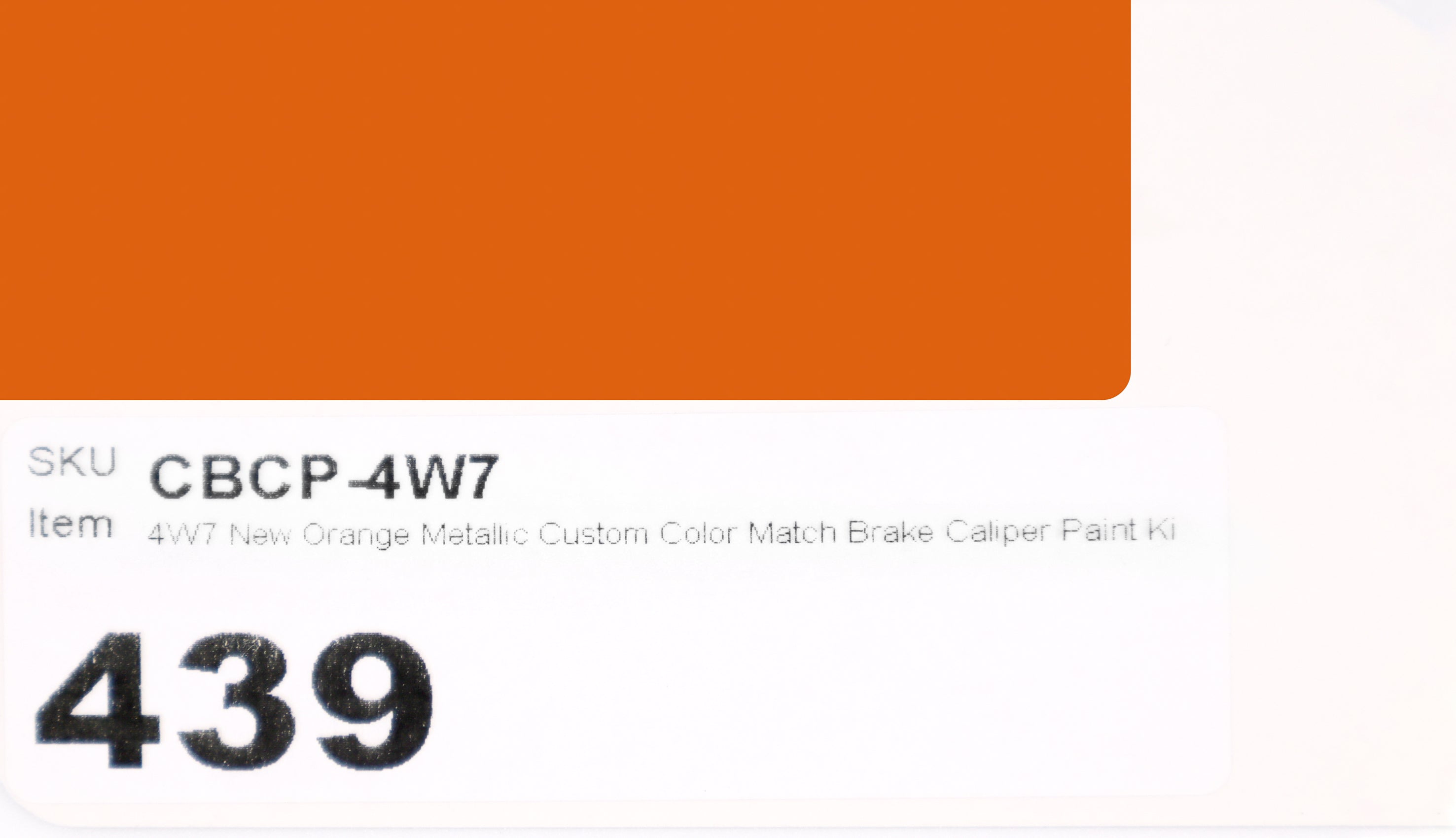 4W7 New Orange Metallic Custom Color Match Brake Caliper Paint