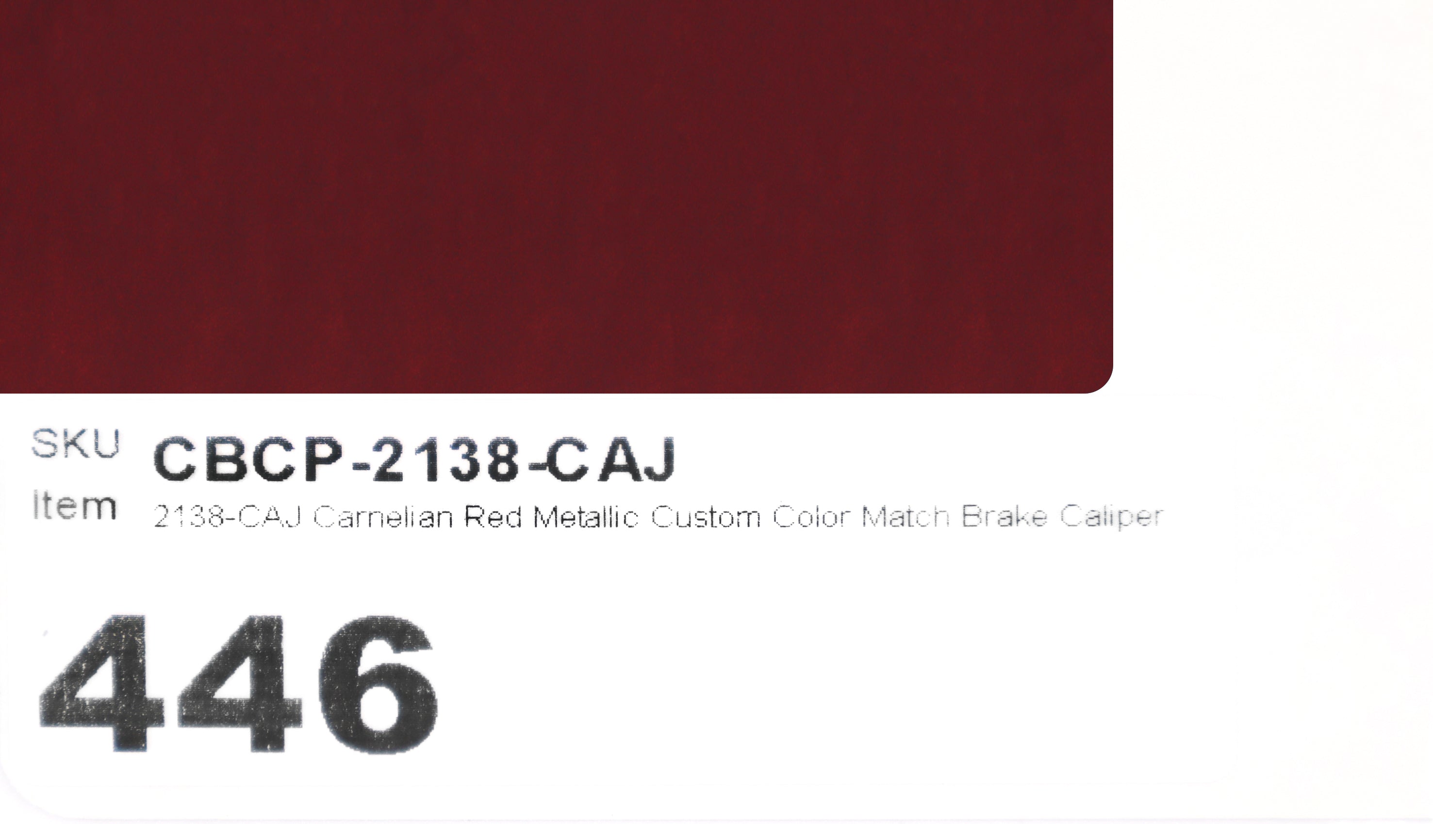 2138-CAJ Carnelian Red Metallic Custom Color Match Brake Caliper Paint Kit
