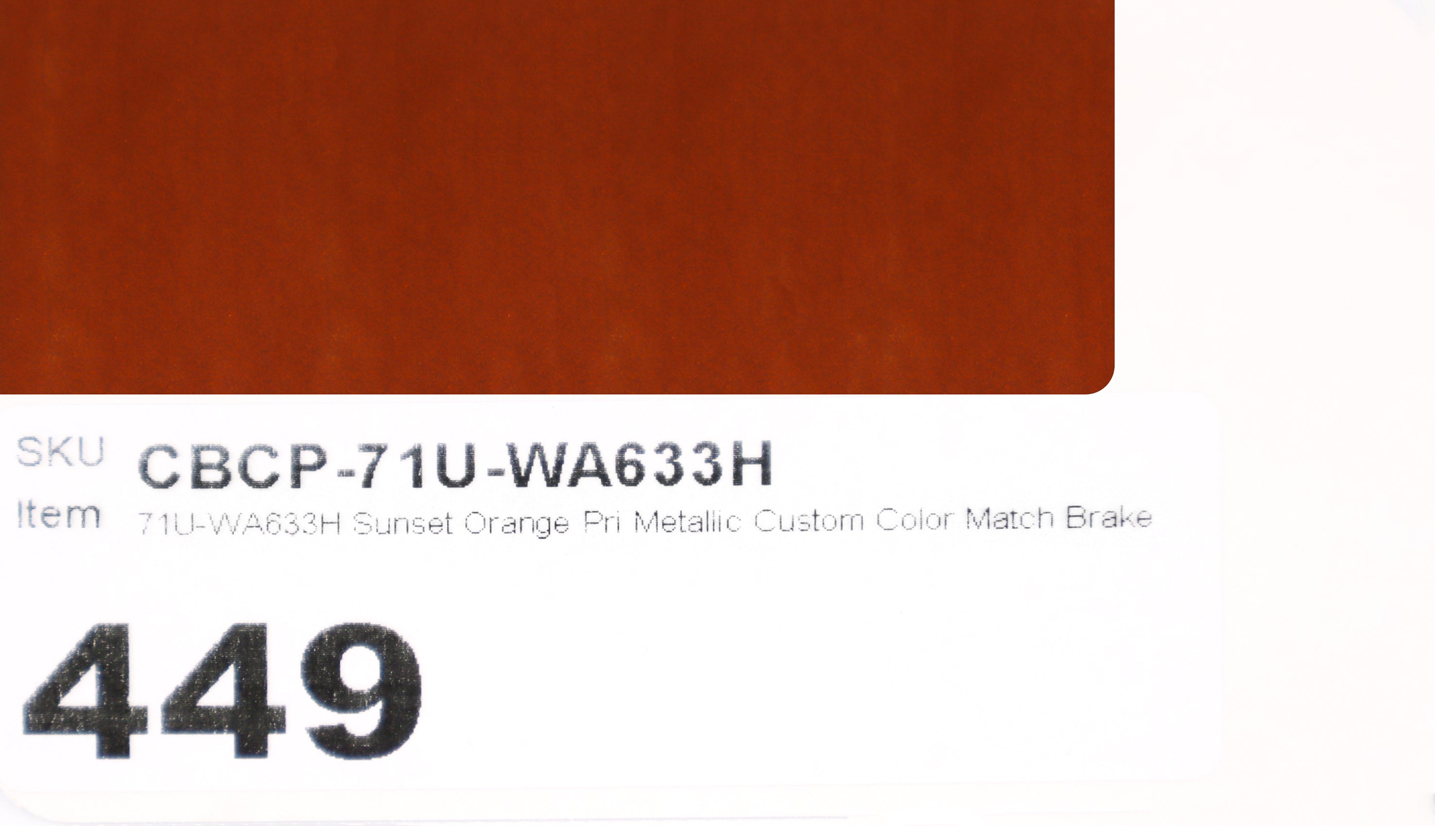 71U-WA633H Sunset Orange Pri Metallic Custom Color Match Brake Caliper Paint