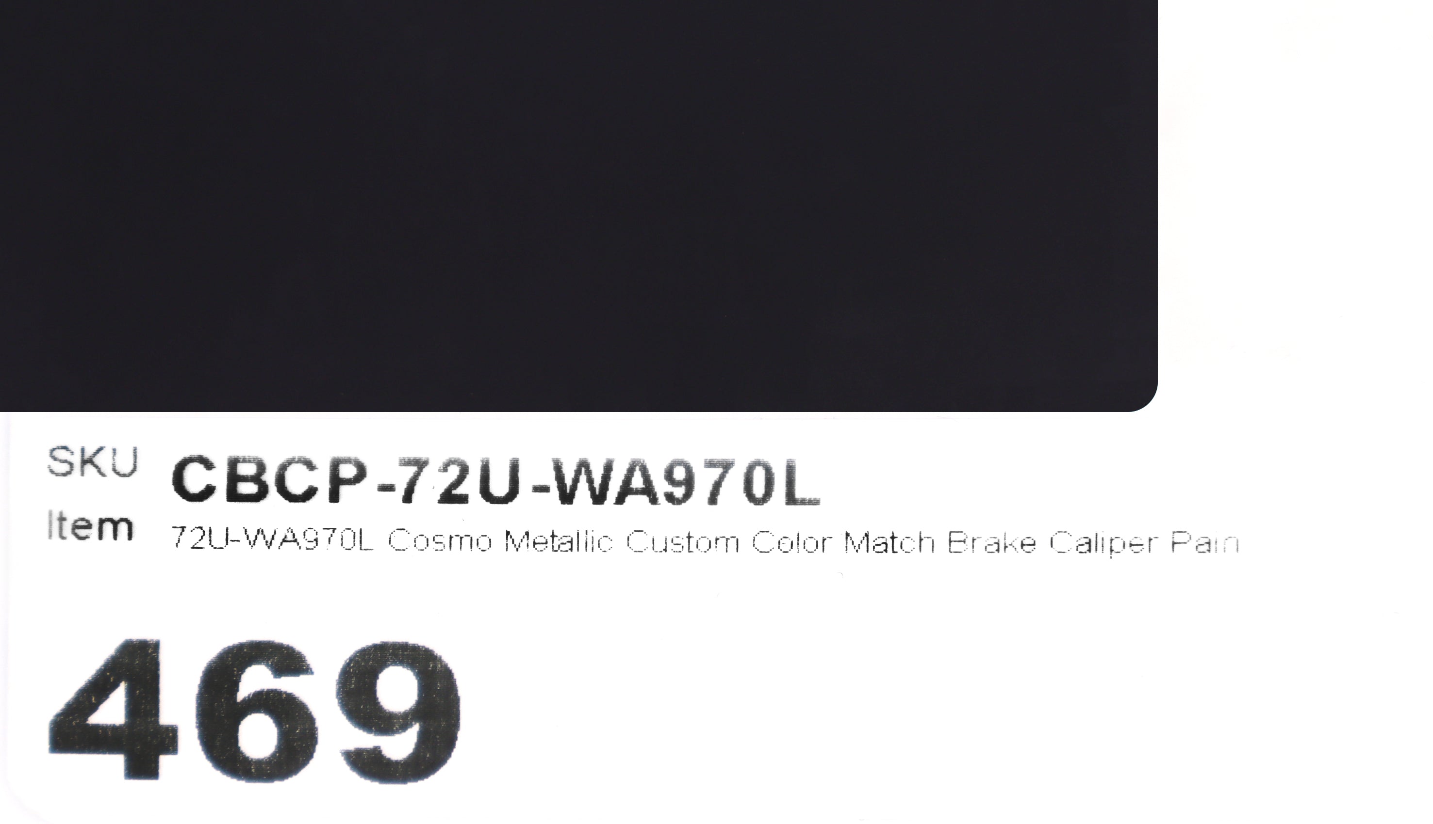 72U-WA970L Cosmo Metallic Custom Color Match Brake Caliper Paint