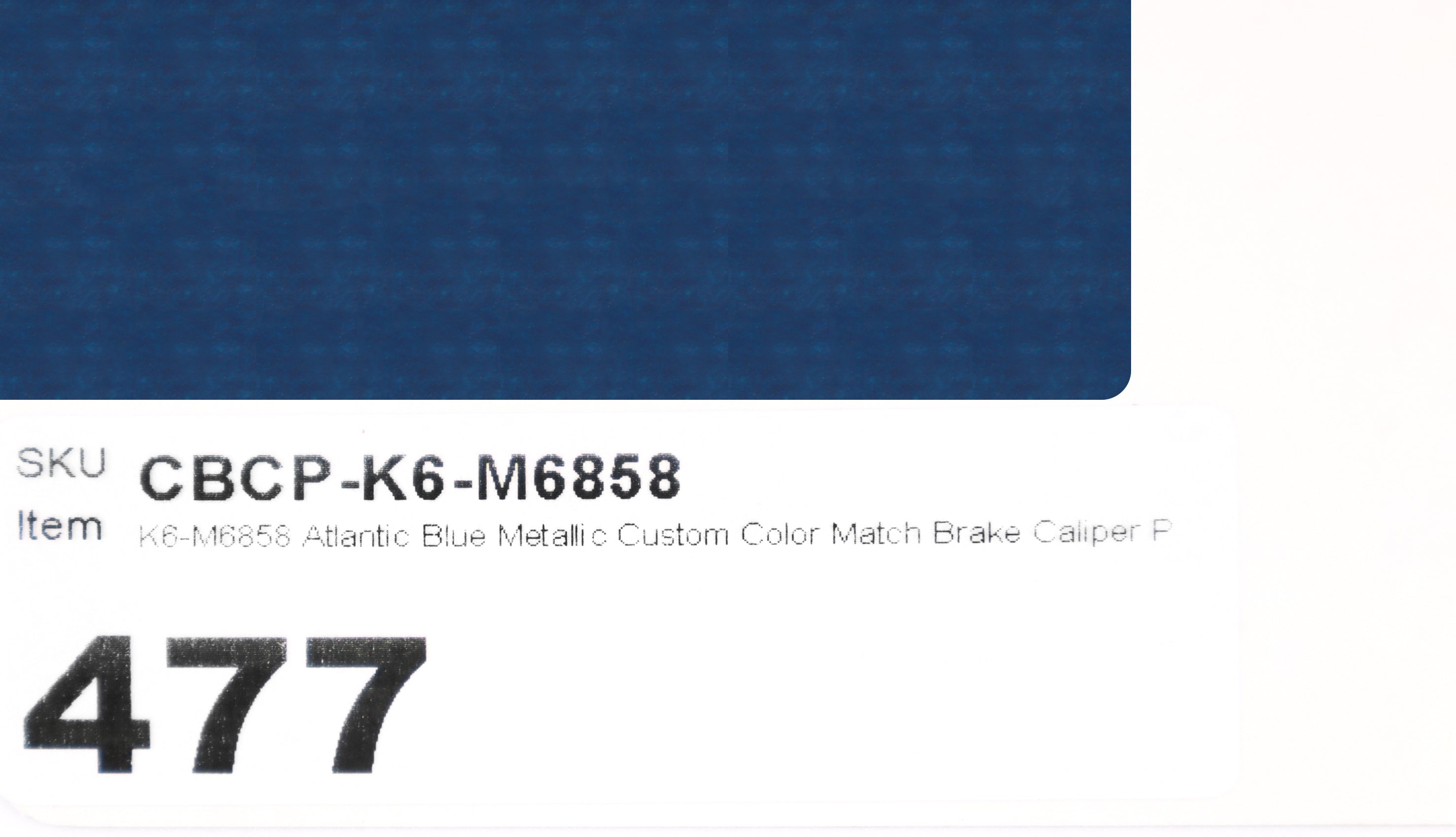 K6-M6858 Atlantic Blue Metallic Custom Color Match Brake Caliper Paint Kit