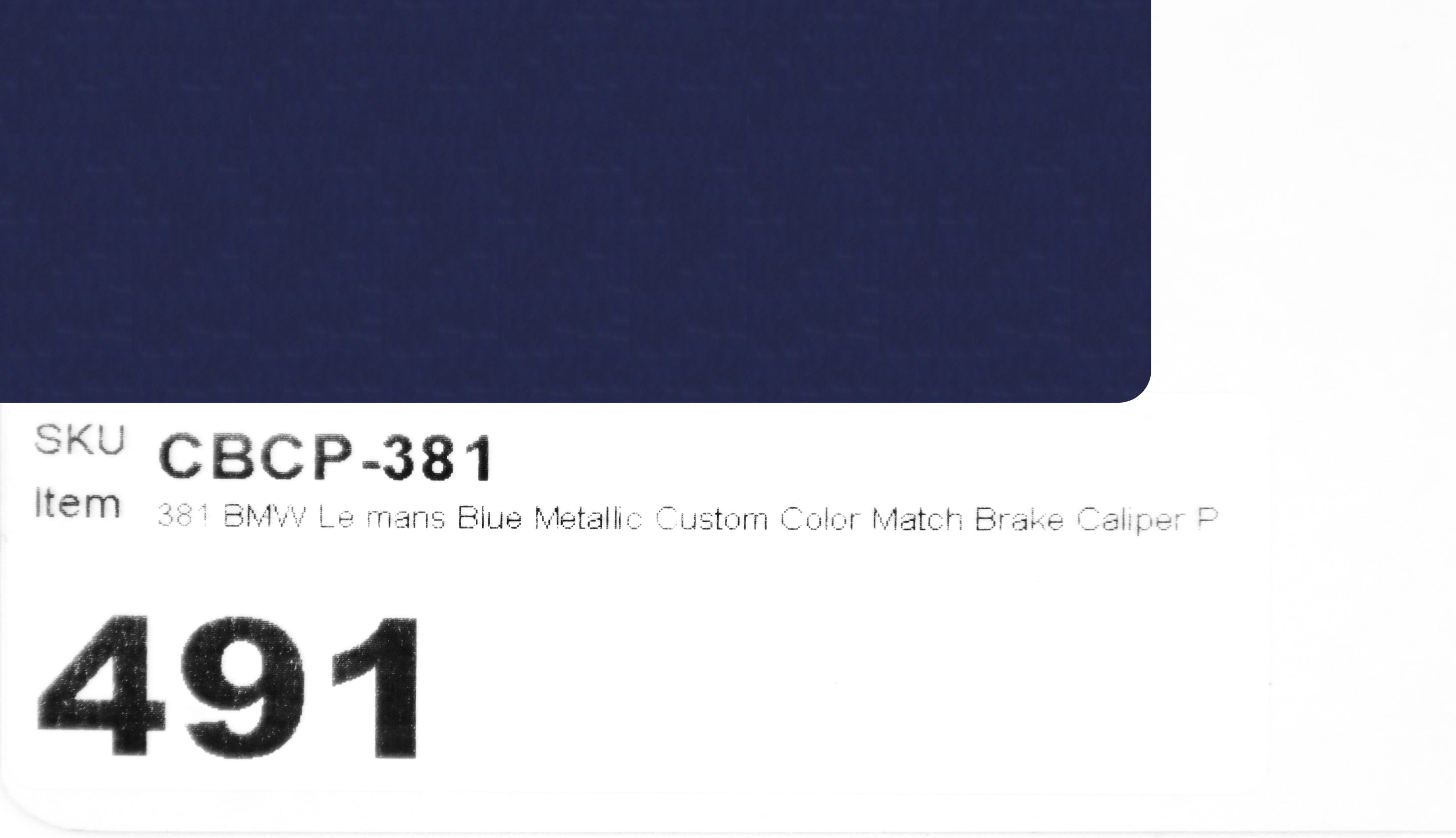 381 BMW Le mans Blue Metallic Custom Color Match Brake Caliper Paint Kit