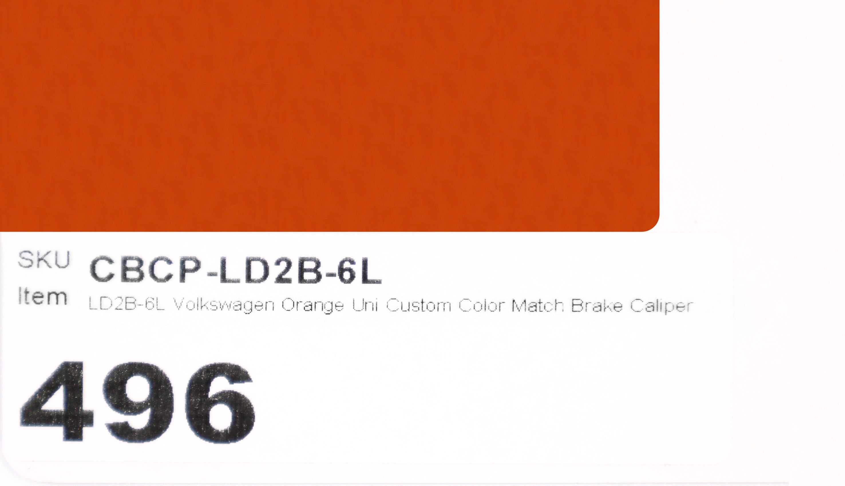 LD2B-6L Volkswagen Orange Uni Custom Color Match Brake Caliper Paint Kit