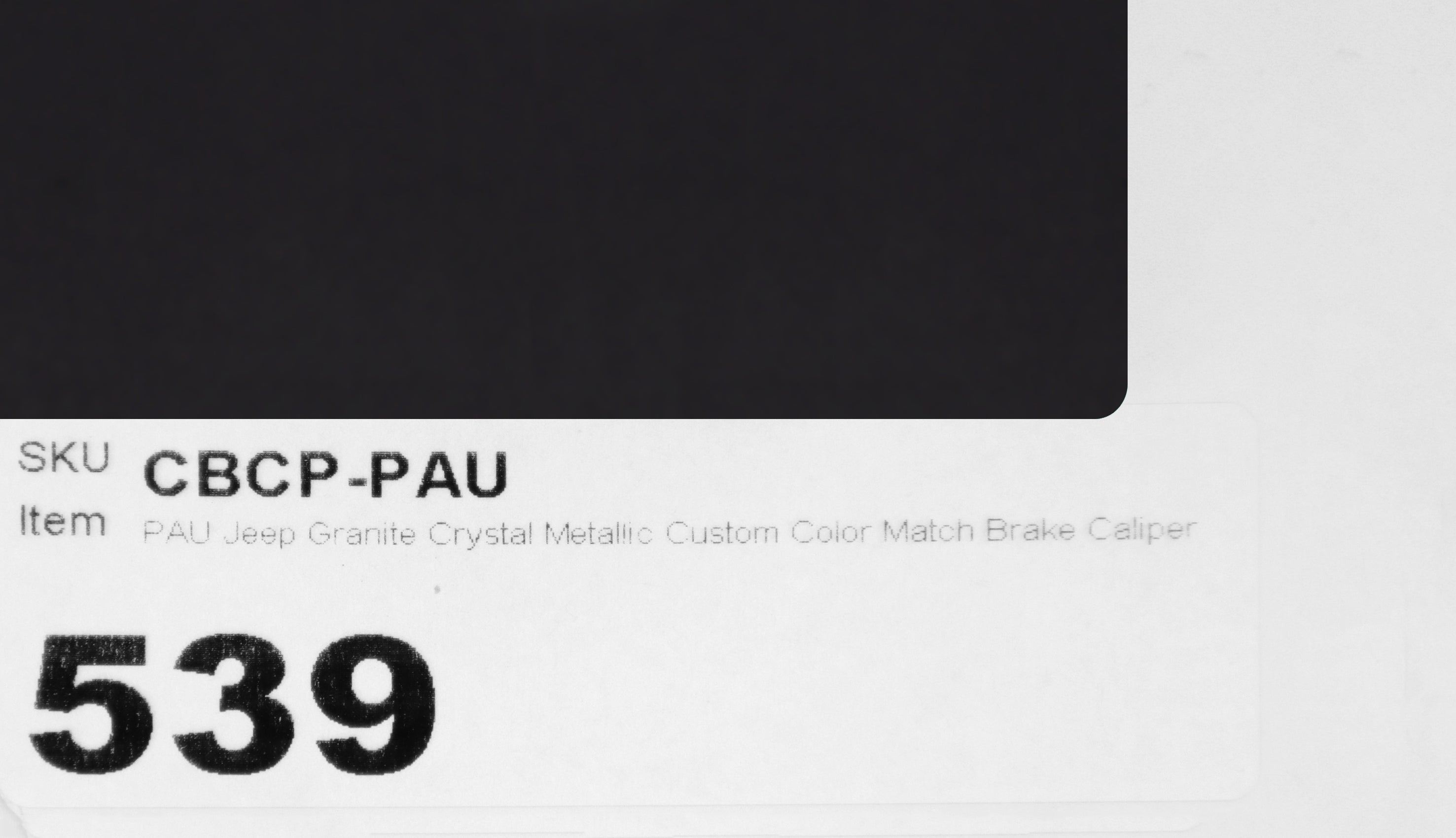 PAU Jeep Granite Crystal Metallic Custom Color Match Brake Caliper Paint Kit