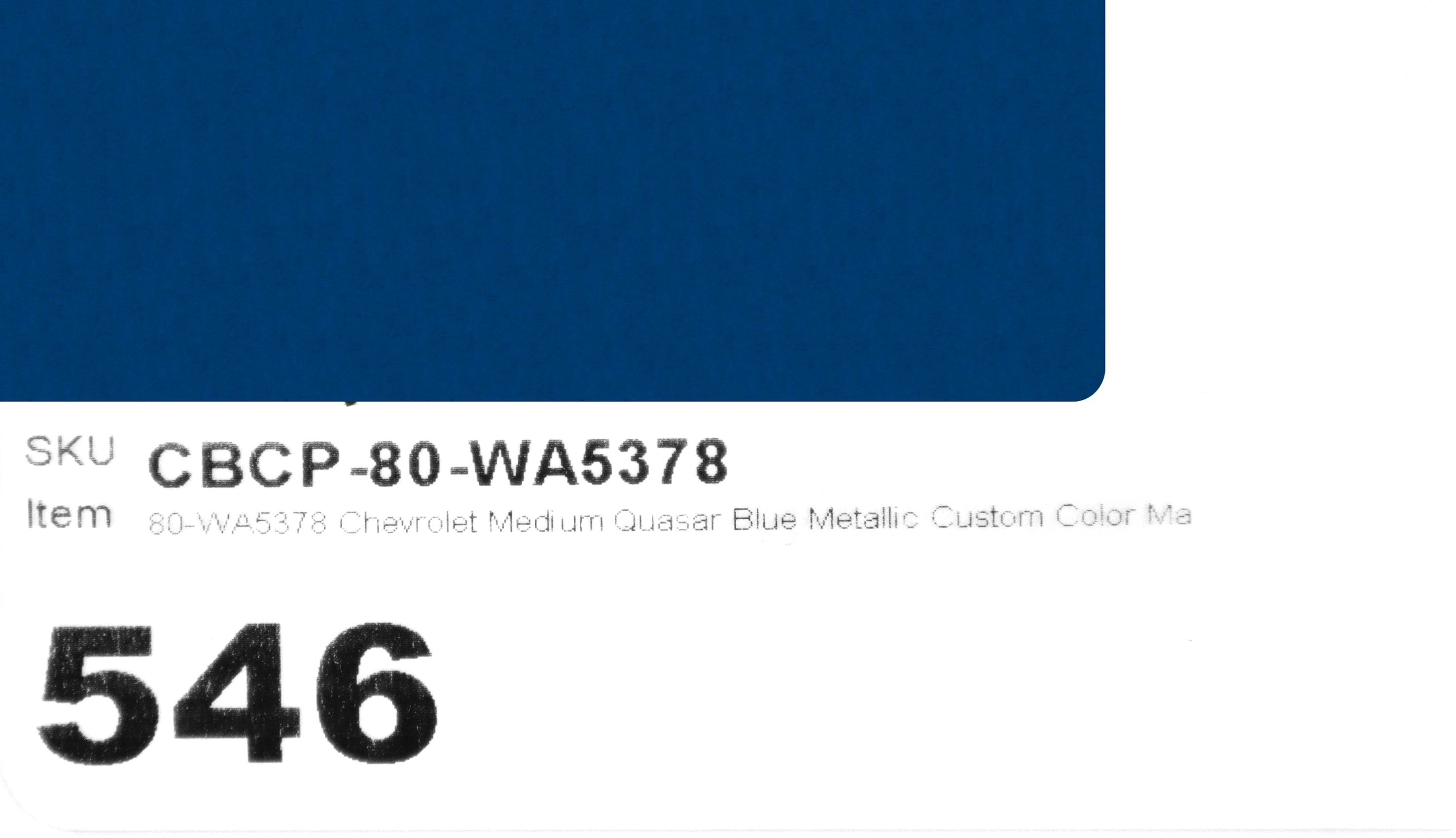 80-WA5378 Chevrolet Medium Quasar Blue Metallic Custom Color Match Brake Caliper Paint Kit