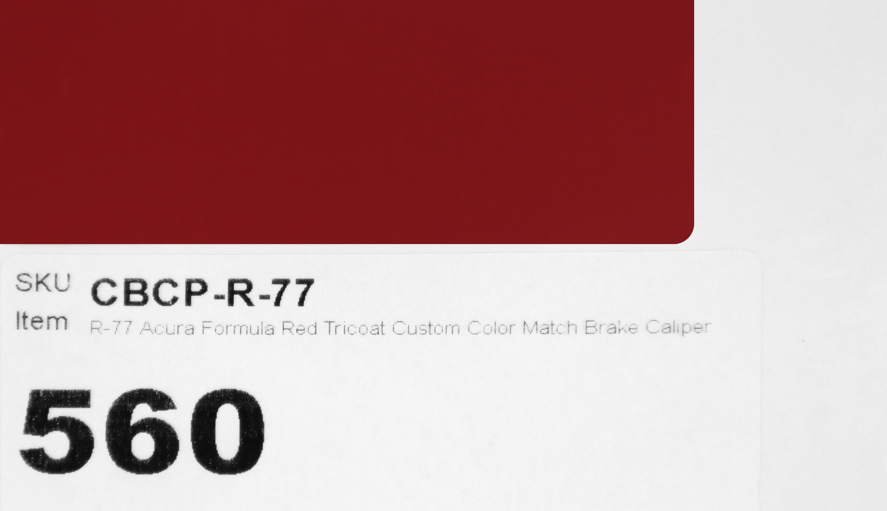 R-77 Acura Formula Red Tricoat Custom Color Match Brake Caliper Paint Kit