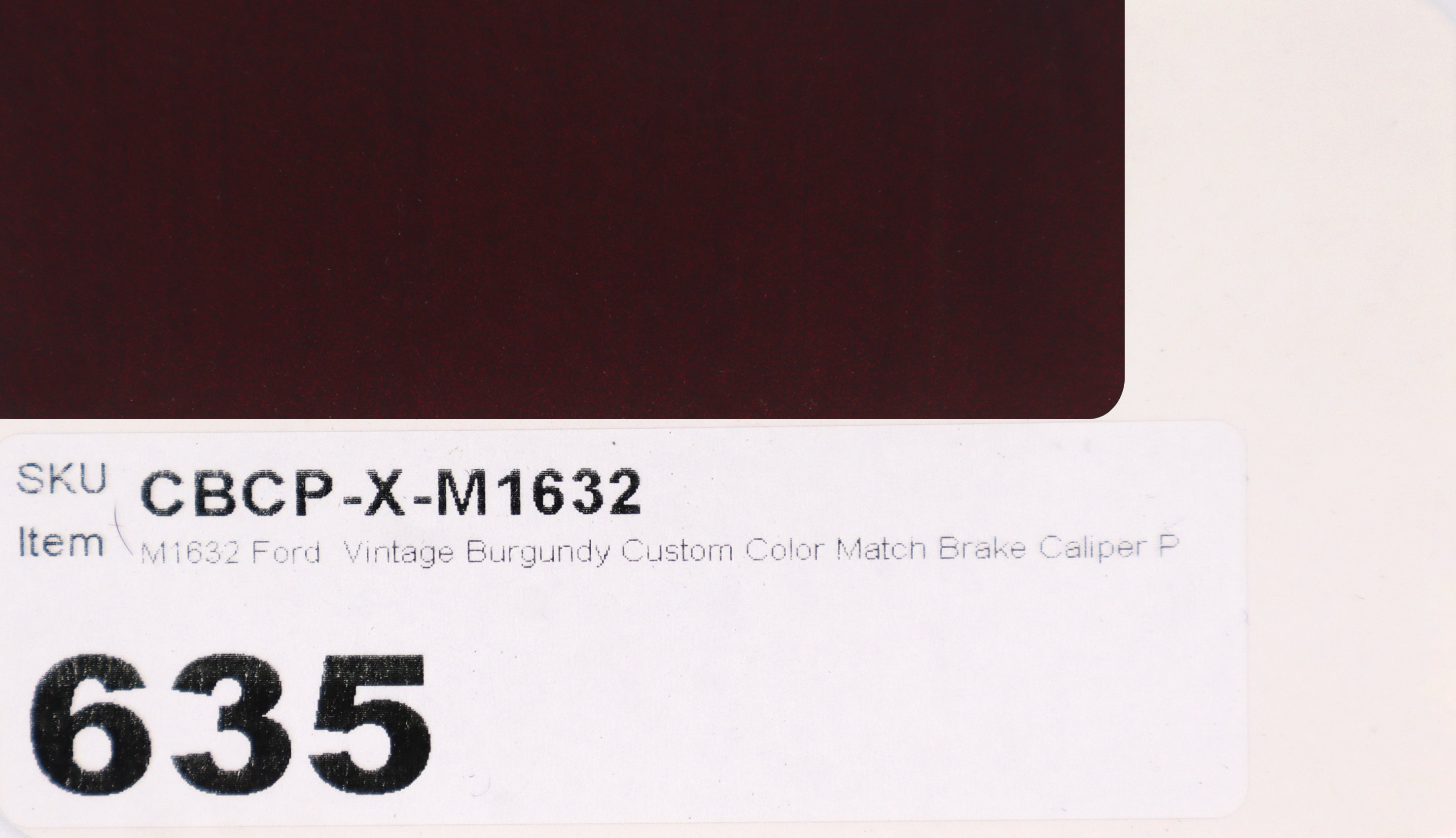 M1632 Ford Vintage Burgundy Custom Color Match Brake Caliper Paint
