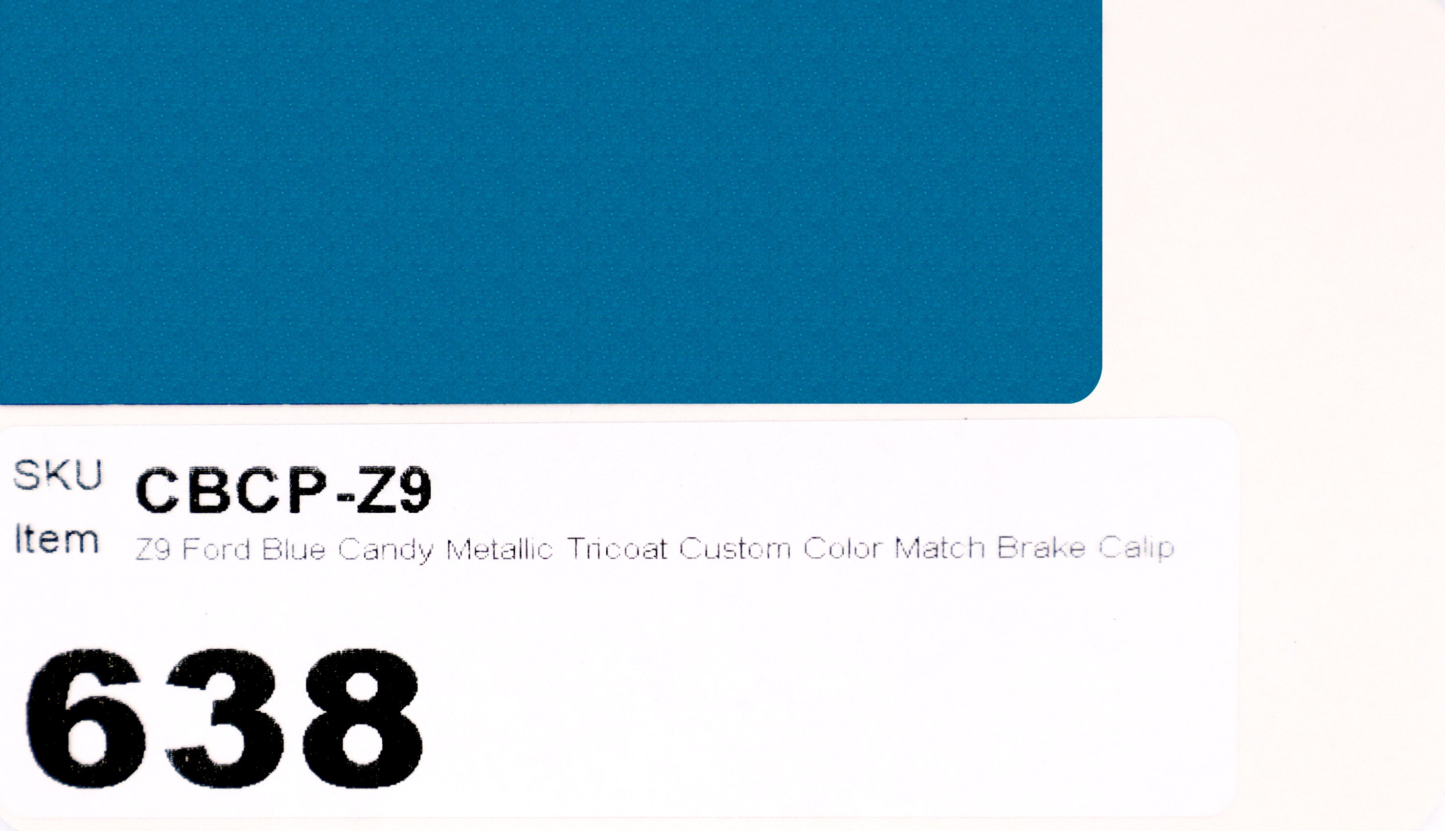 Z9 Ford Blue Candy Metallic Tricoat Custom Color Match Brake Caliper Paint