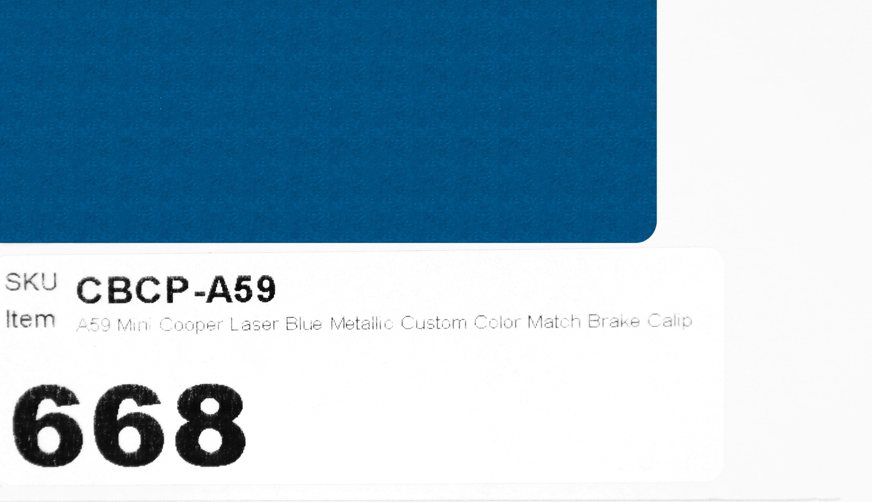 A59 Mini Cooper Laser Blue Metallic Custom Color Match Brake Caliper Paint