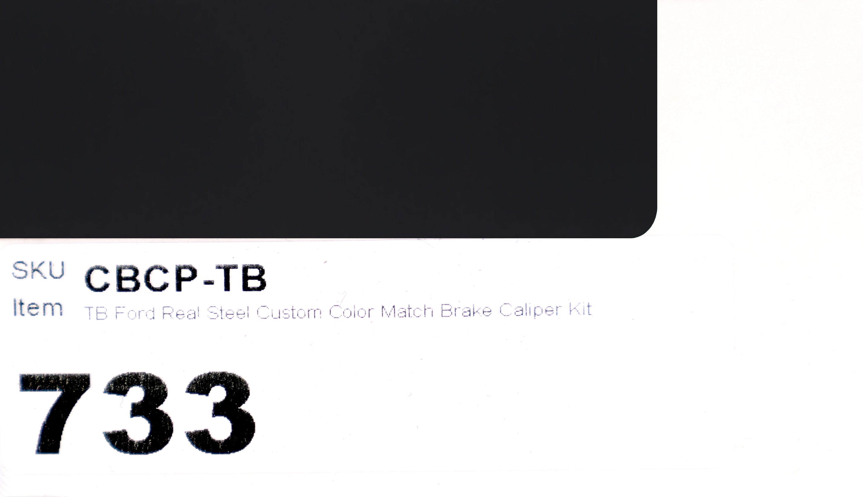 TB Ford Real Steel Custom Color Match Brake Caliper Paint