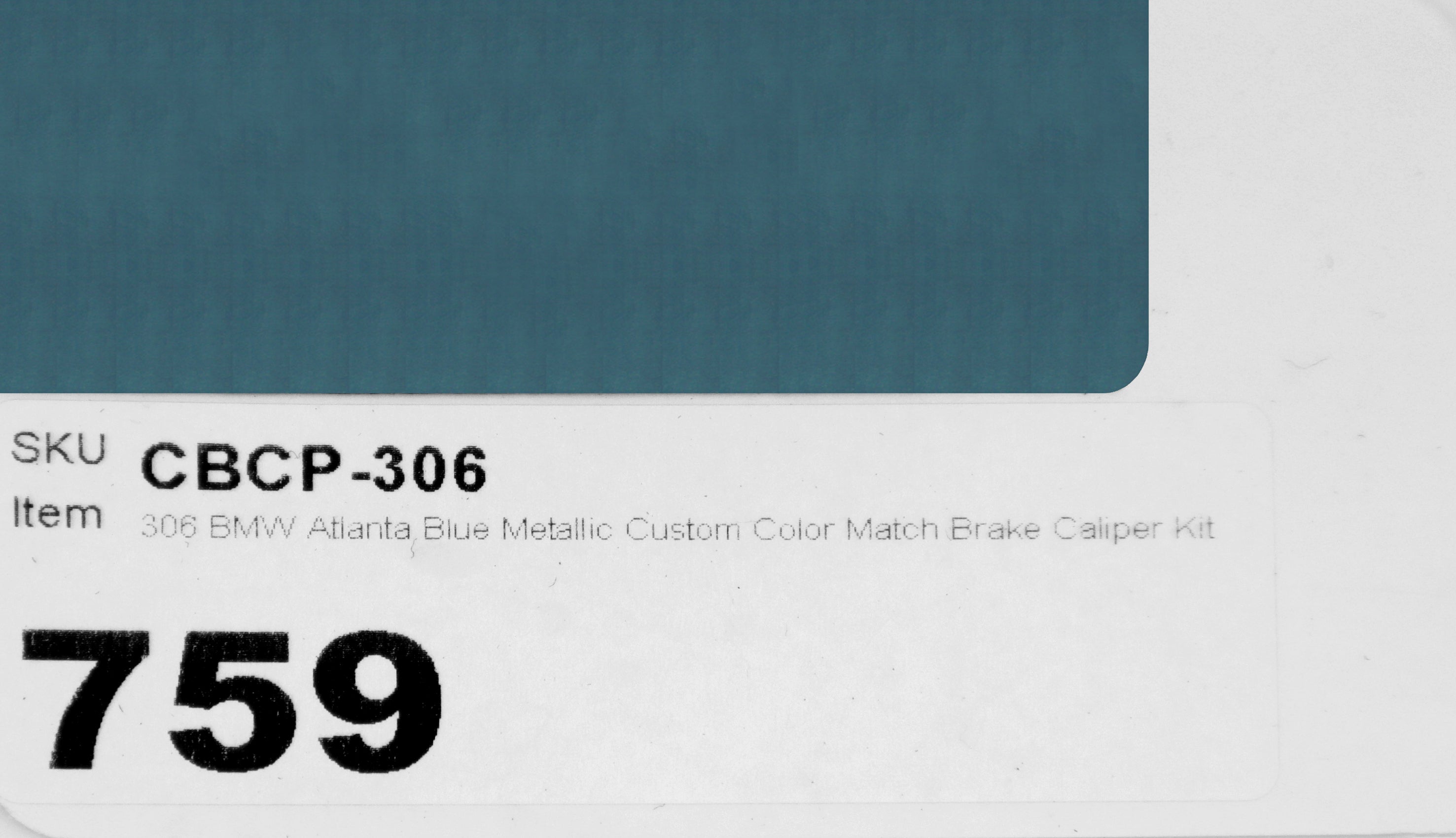306 BMW Atlanta Blue Metallic Custom Color Match Brake Caliper Paint