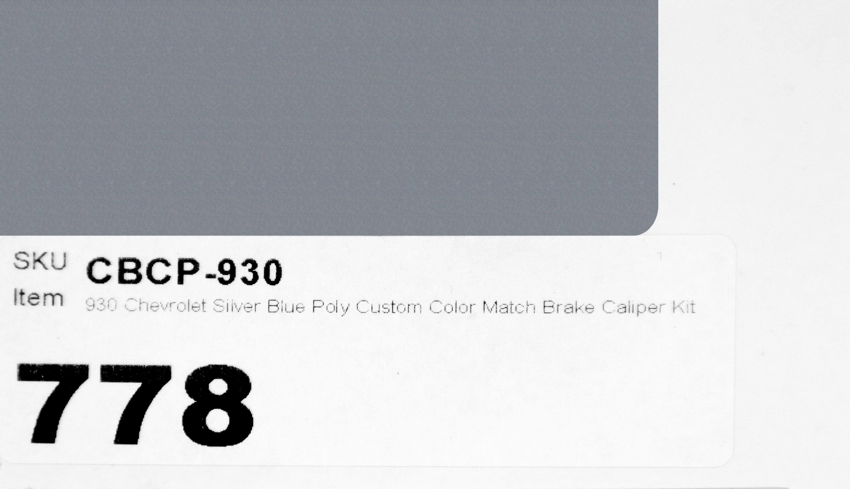 930 Chevrolet Silver Blue Poly Custom Color Match Brake Caliper Paint