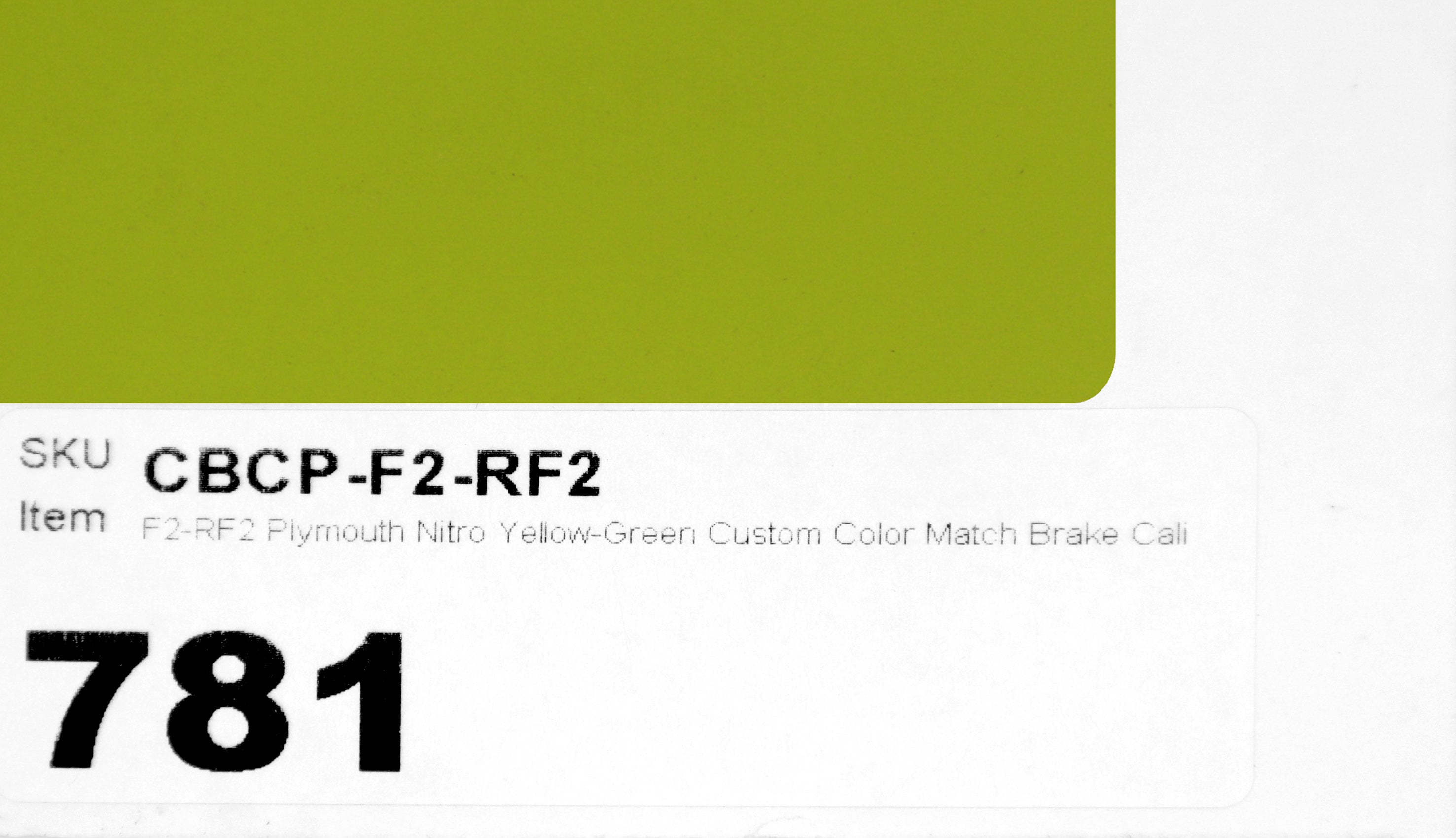 F2-RF2 Plymouth Nitro Yellow-Green Custom Color Match Brake Caliper Paint