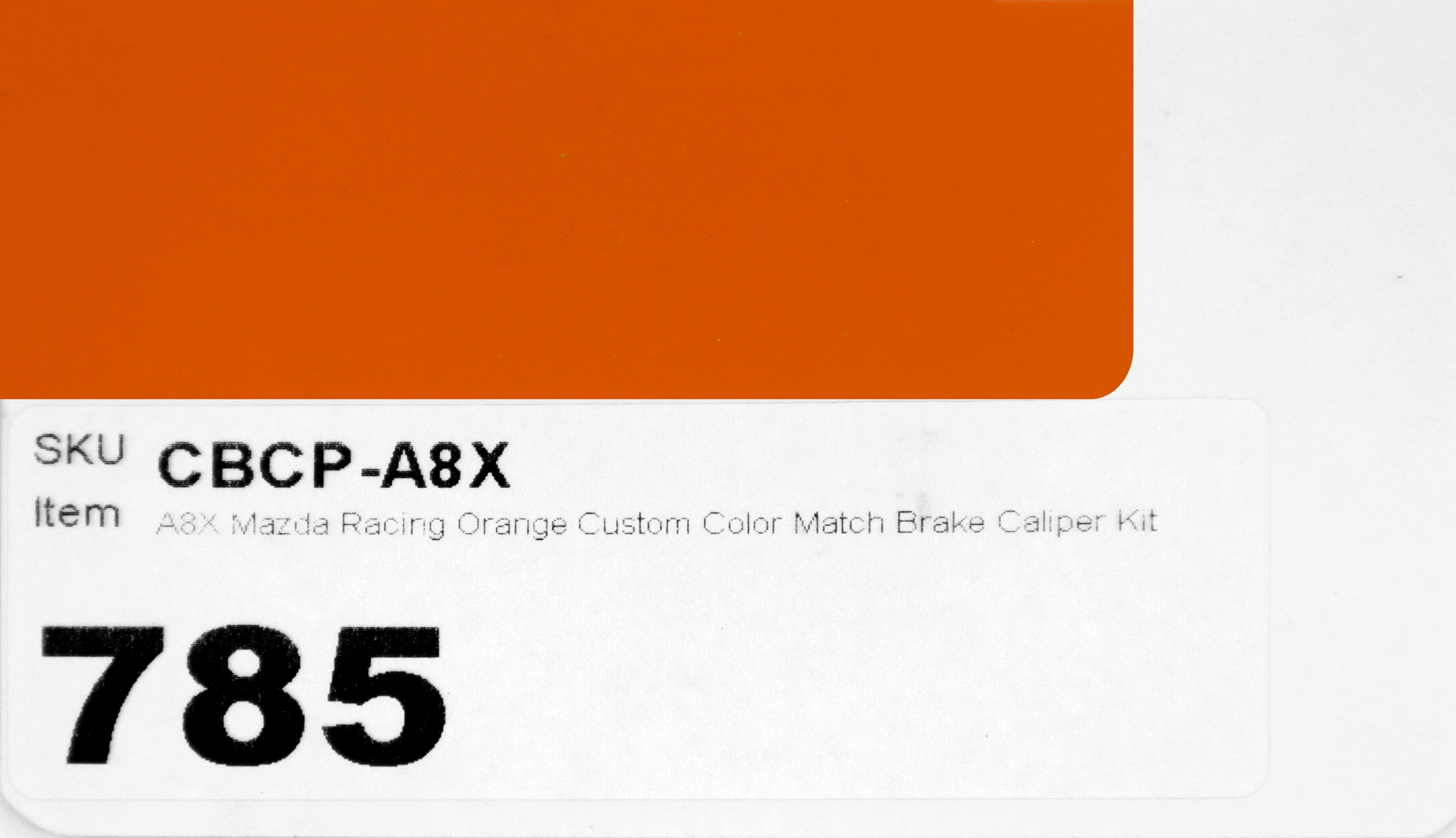 A8X Mazda Racing Orange Custom Color Match Brake Caliper Paint