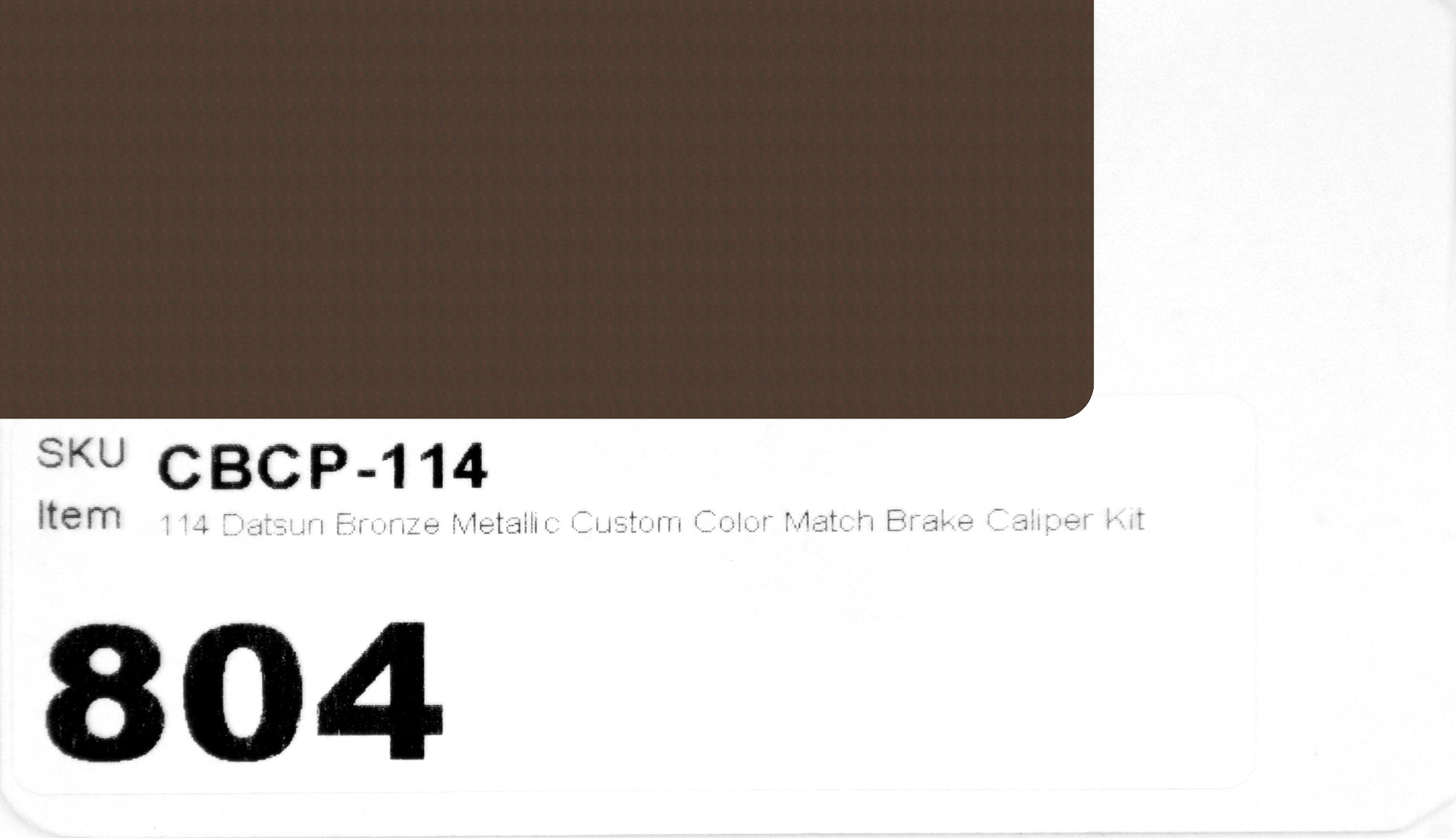 114 Datsun Bronze Metallic Custom Color Match Brake Caliper Paint