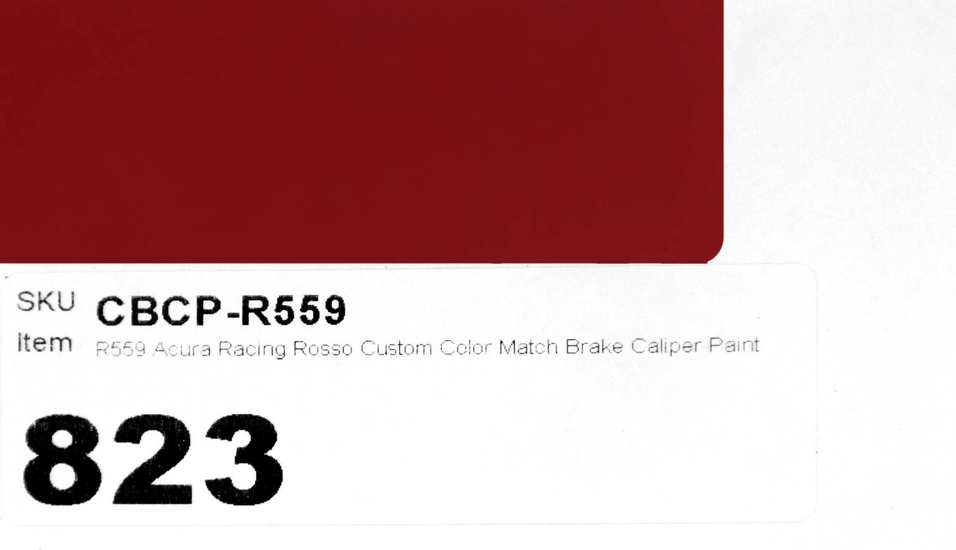 R559 Acura Racing Rosso Custom Color Match Brake Caliper Paint