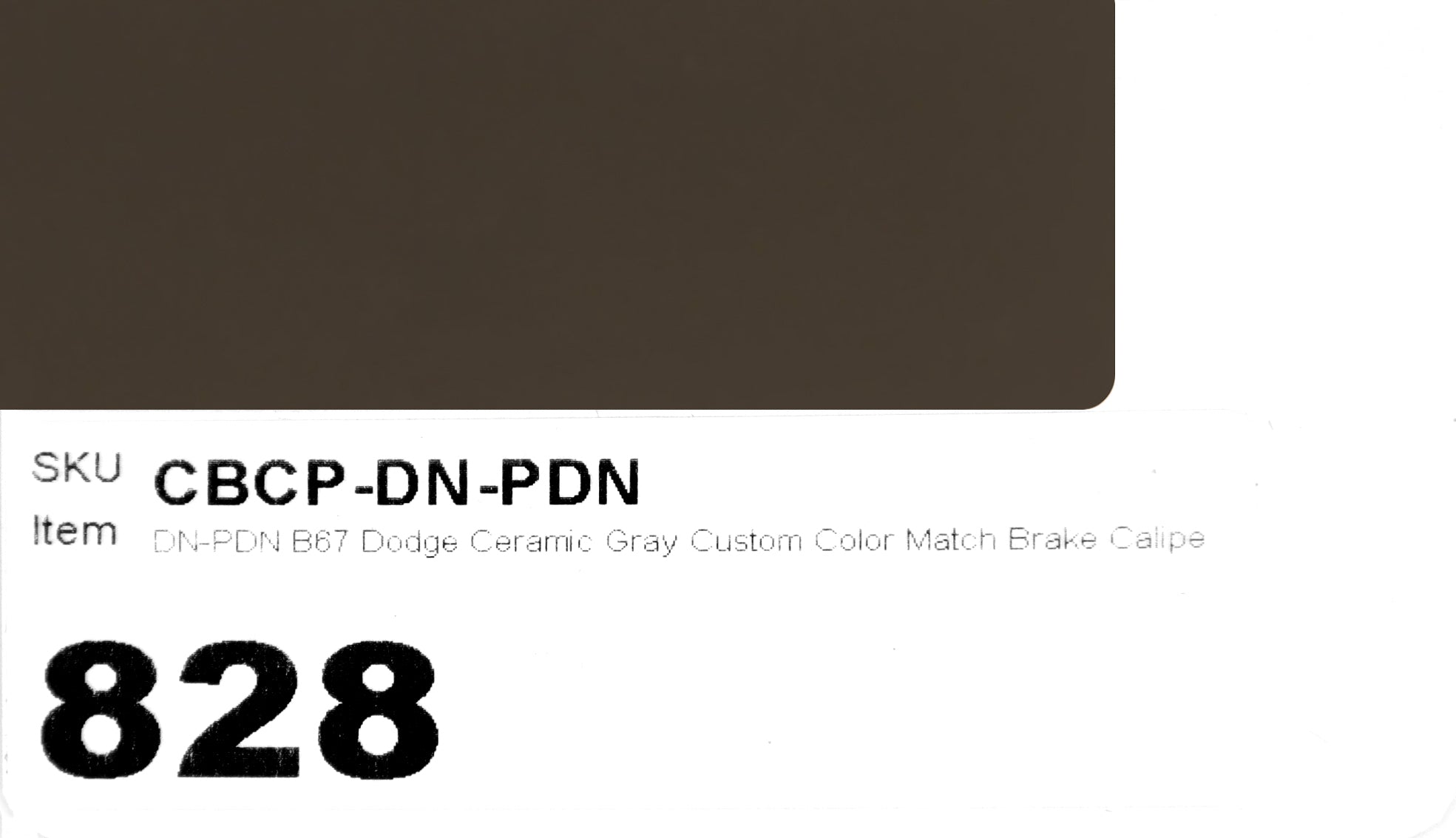 DN-PDN B67 Dodge Ceramic Gray Custom Color Match Brake Caliper Paint