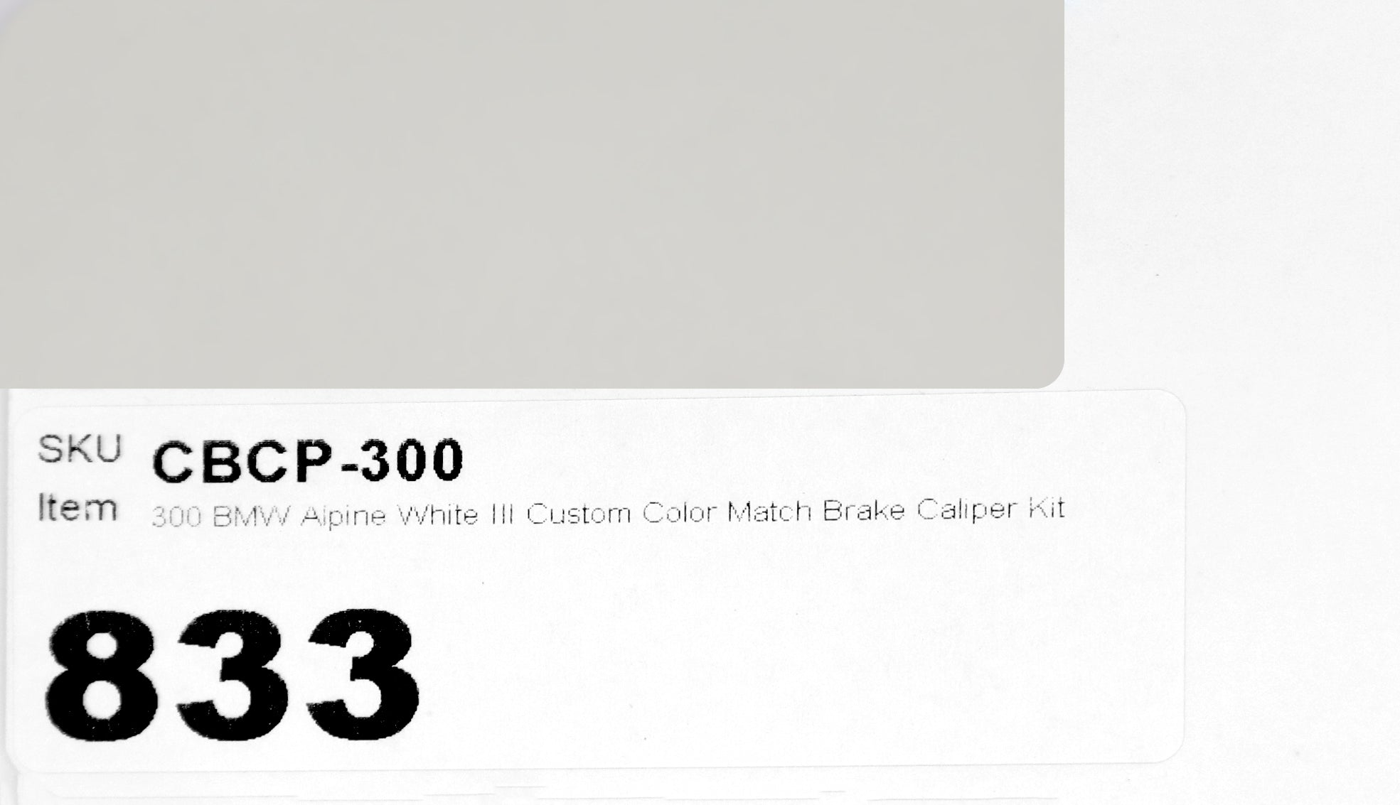300 BMW Alpine White III Custom Color Match Brake Caliper Paint