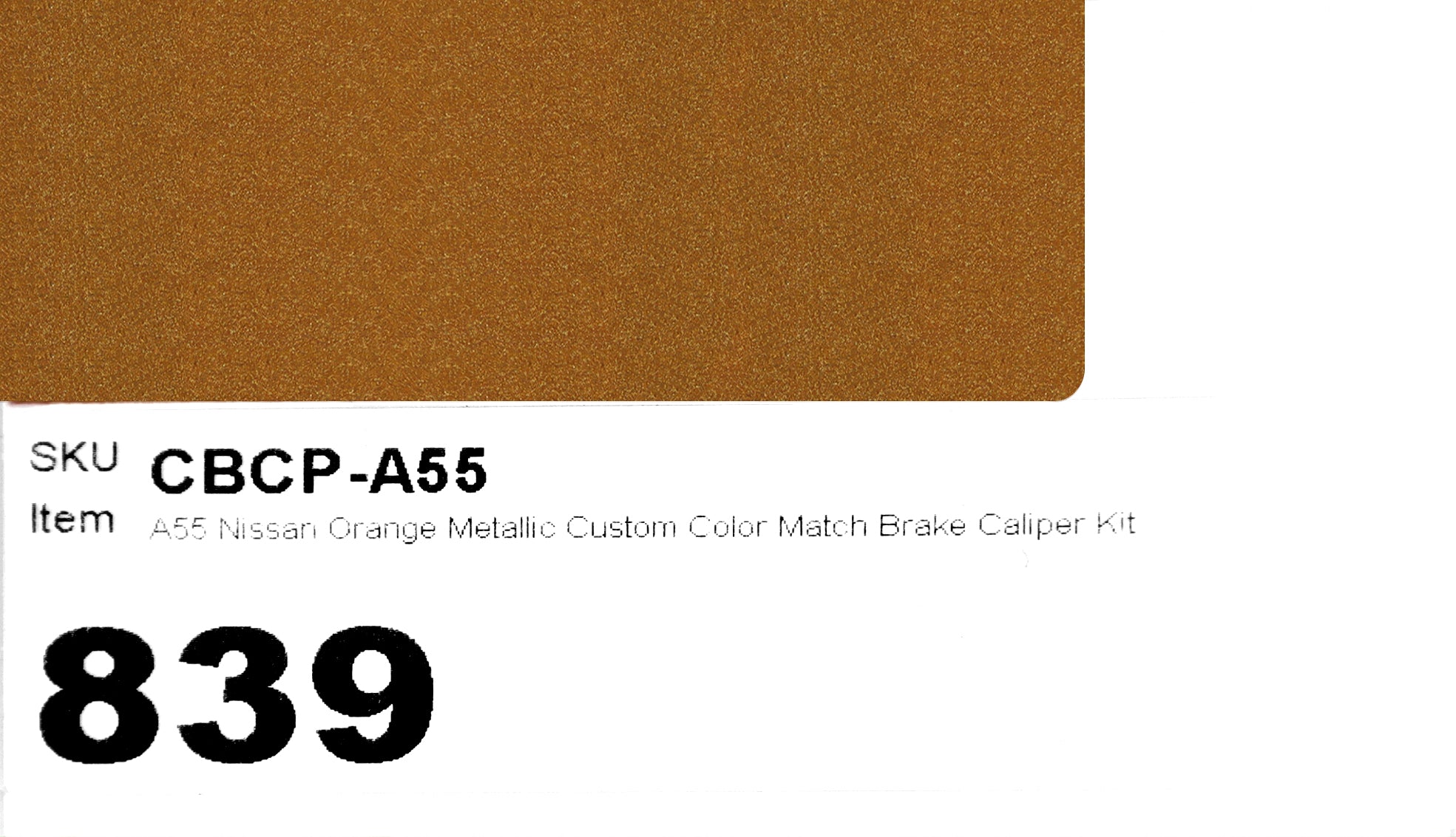 A55 Nissan Orange Metallic Custom Color Match Brake Caliper Paint