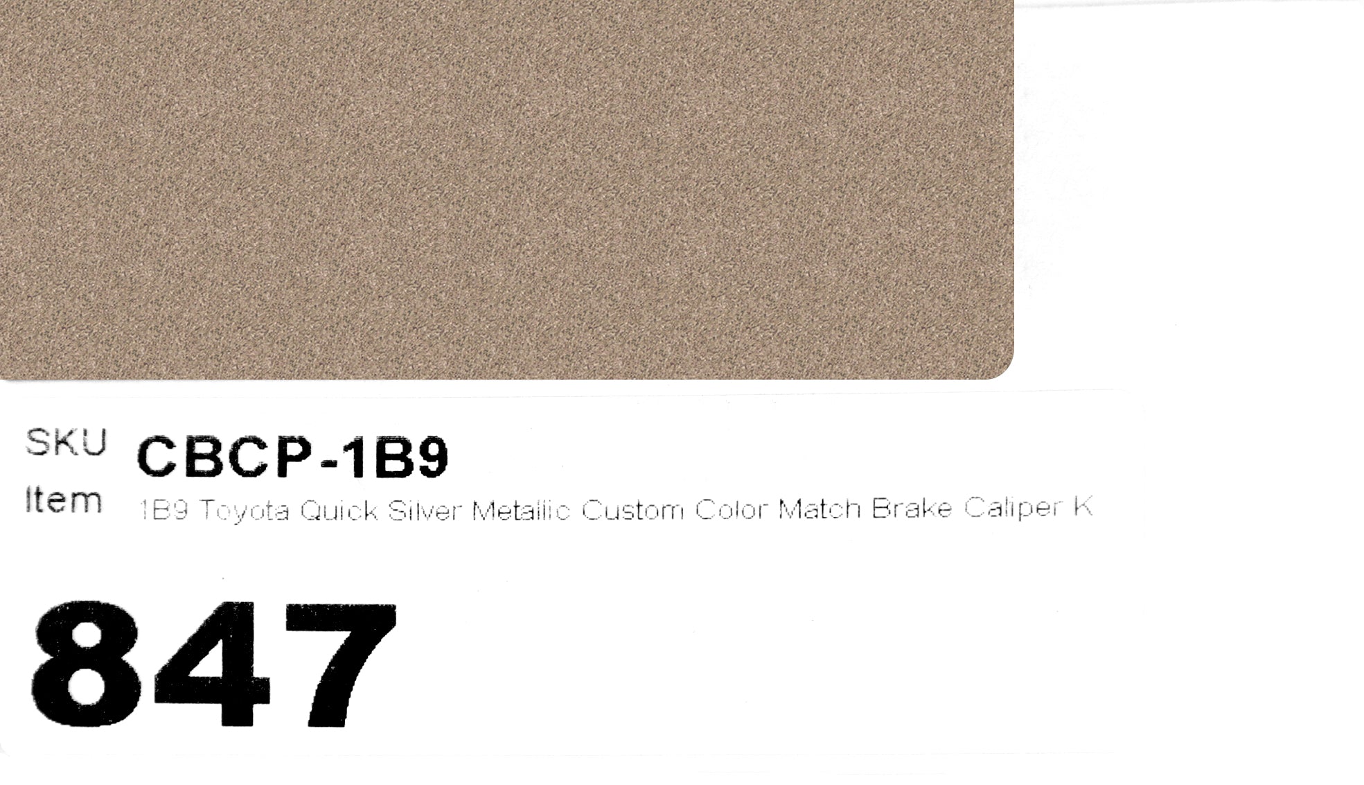 1B9 Toyota Quick Silver Metallic Custom Color Match Brake Caliper Paint