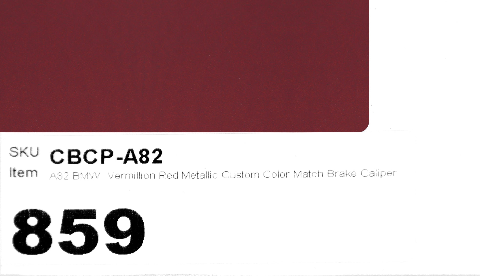 A82 BMW Vermillion Red Metallic Custom Color Match Brake Caliper Paint