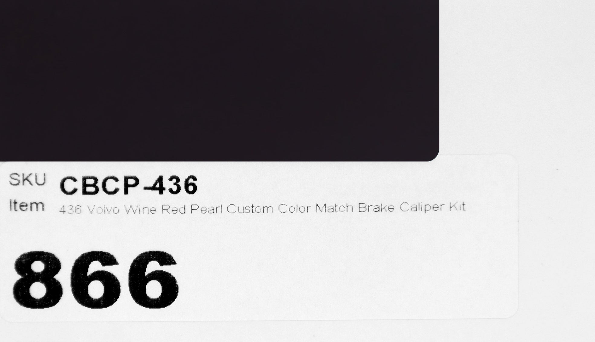 436 Volvo Wine Red Pearl Custom Color Match Brake Caliper Paint