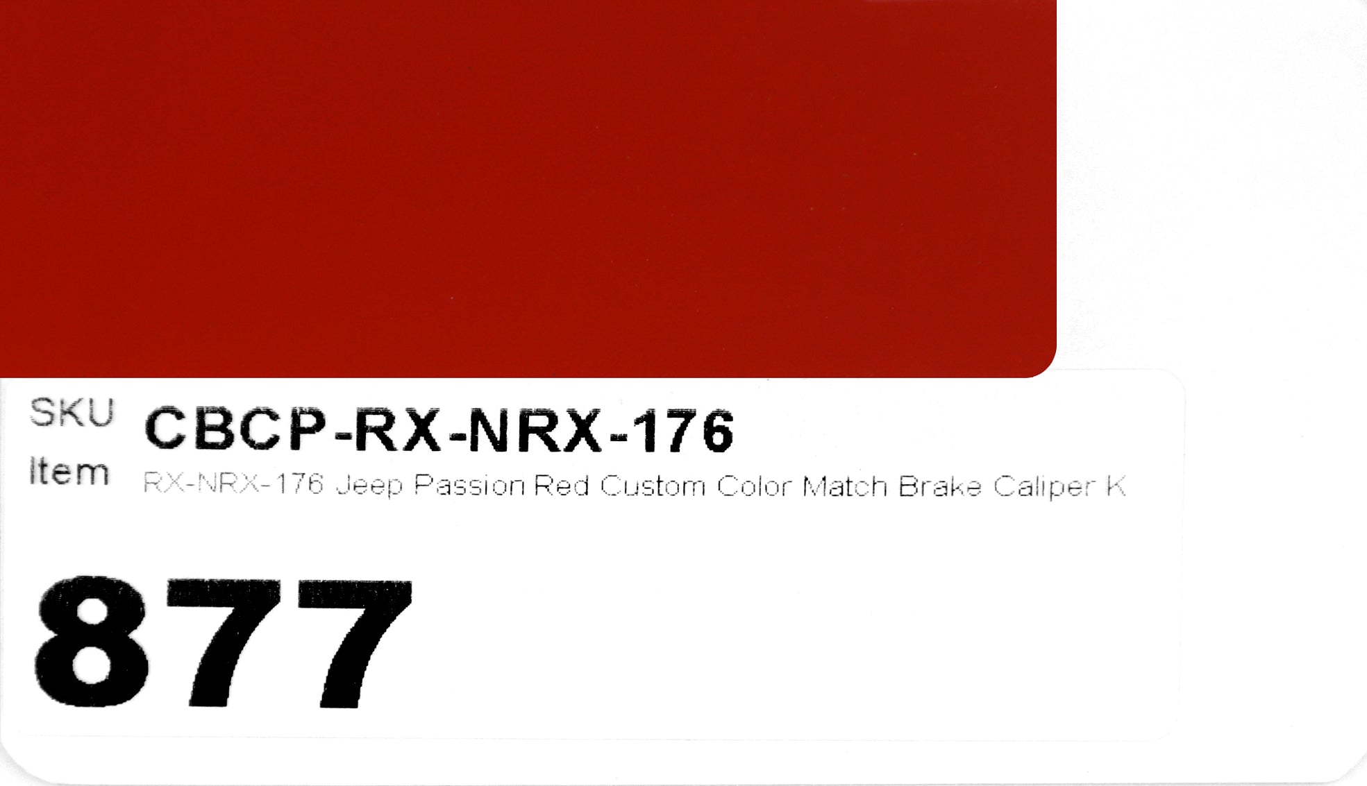 RX-NRX-176 Jeep Passion Red Custom Color Match Brake Caliper Paint