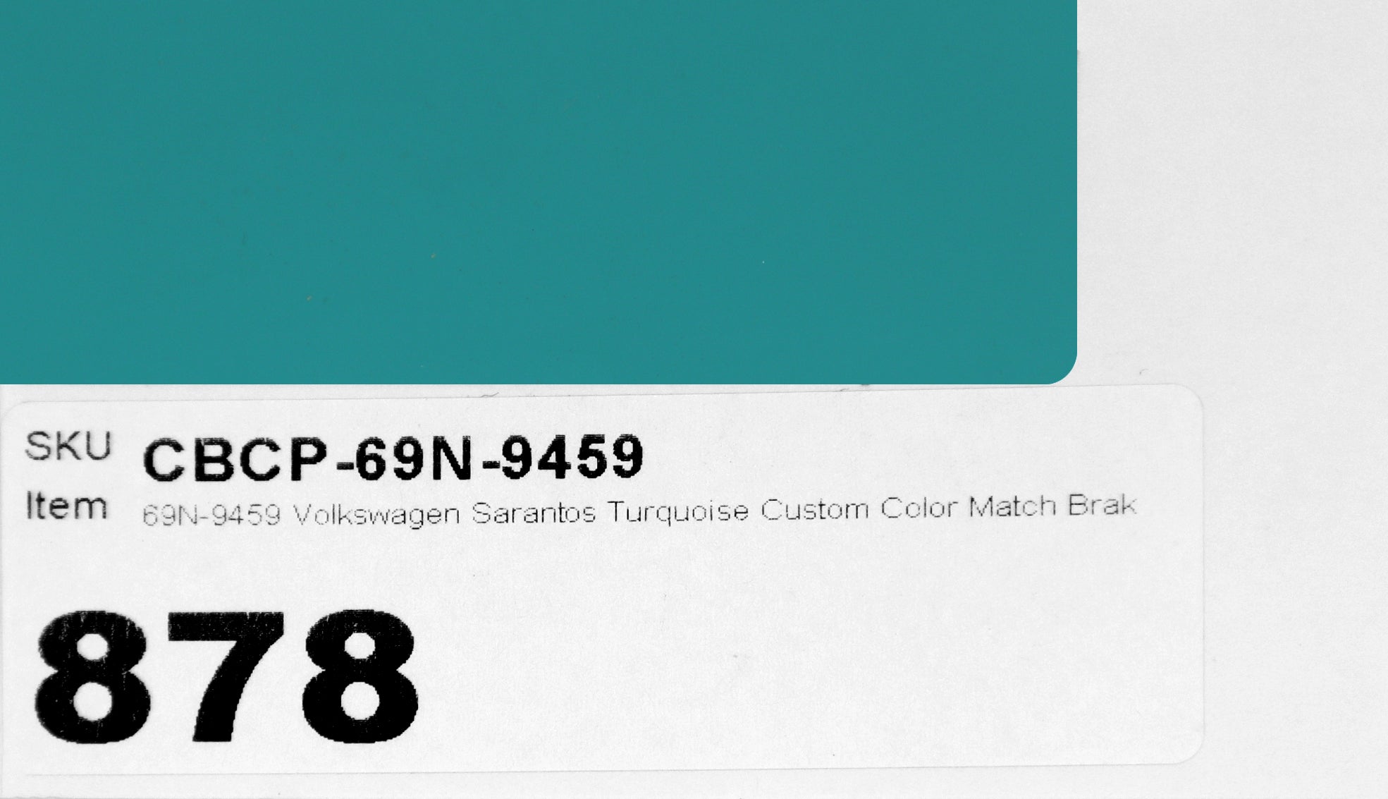 69N-9459 Volkswagen Sarantos Turquoise Custom Color Match Brake Caliper Paint