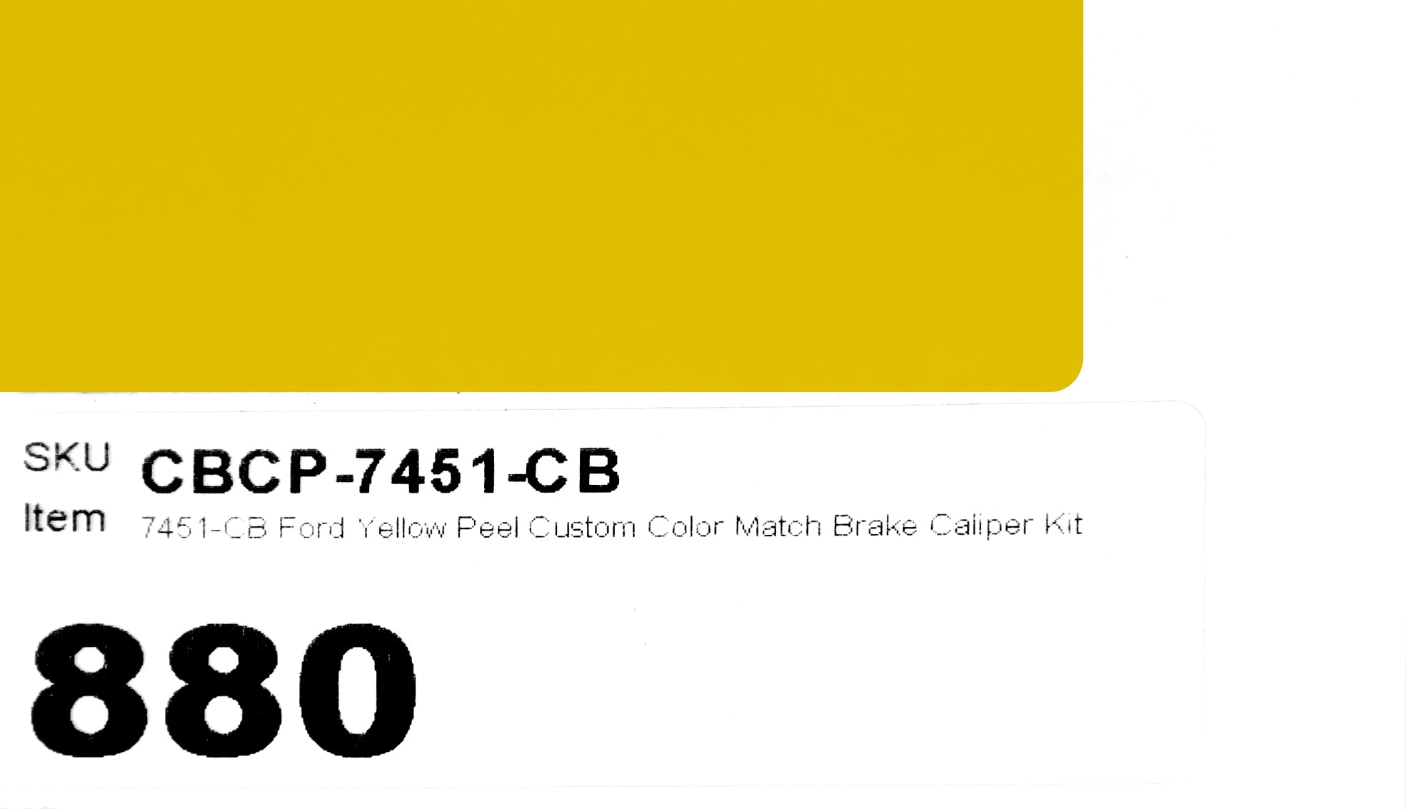 7451-CB Ford Yellow Peel Custom Color Match Brake Caliper Paint