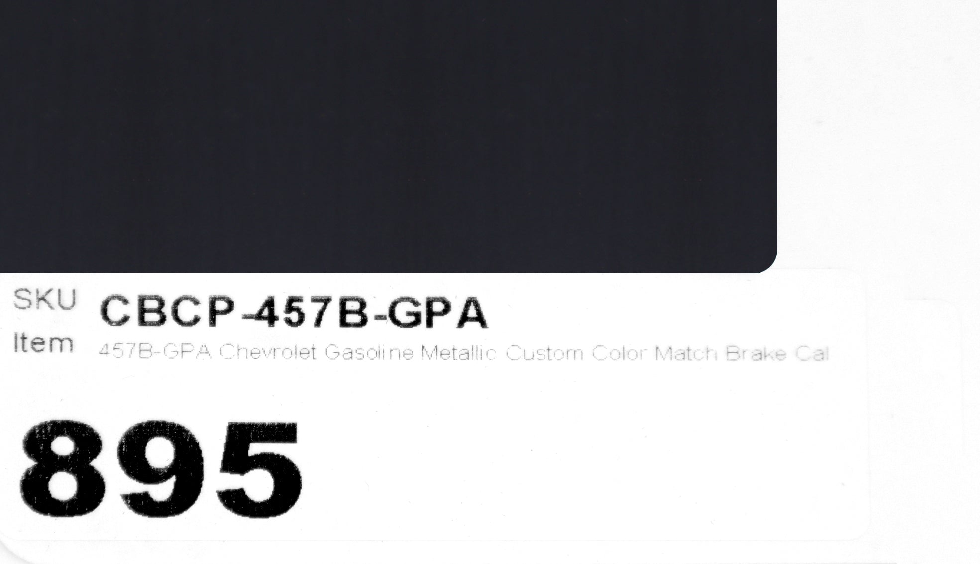 457B-GPA Chevrolet Gasoline Metallic Custom Color Match Brake Caliper Paint