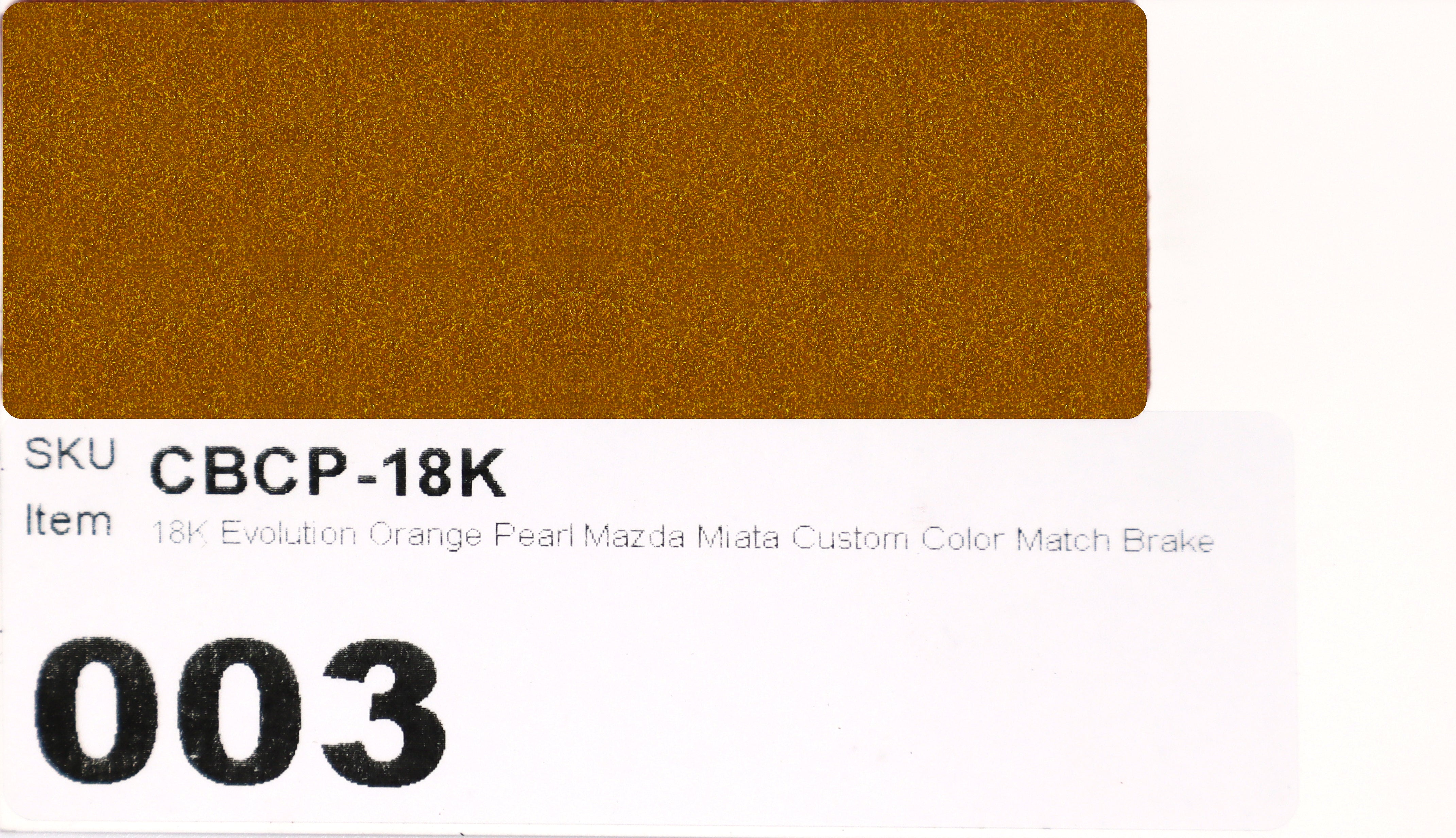 18K Evolution Orange Pearl Mazda Miata Custom Color Match Brake Caliper Paint